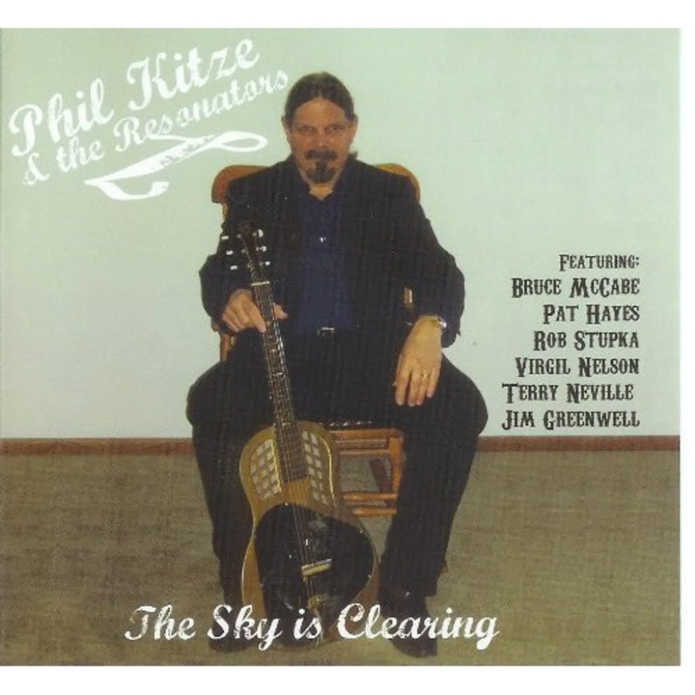Phil Kitze & the Resonators SKY IS CLEARING CD