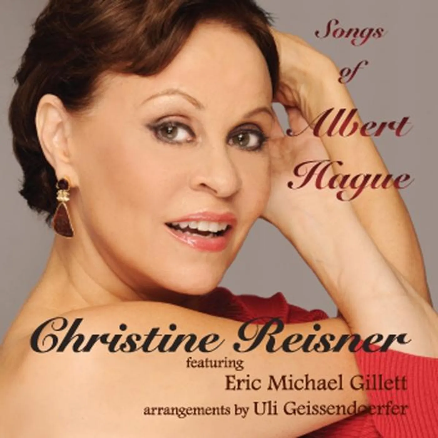 Christine Reisner SONGS OF ALBERT HAGUE CD