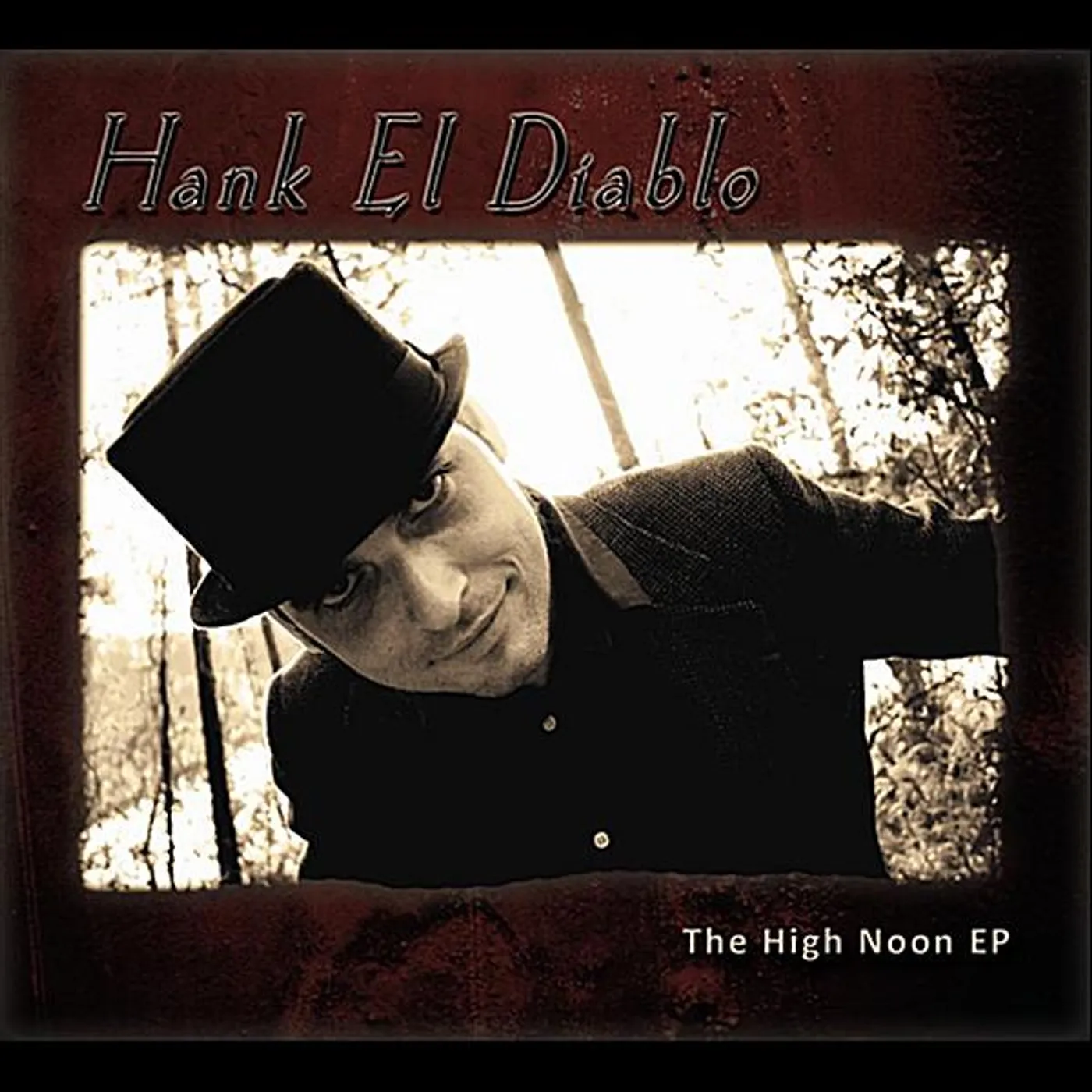 Hank El Diablo HIGH NOON EP CD