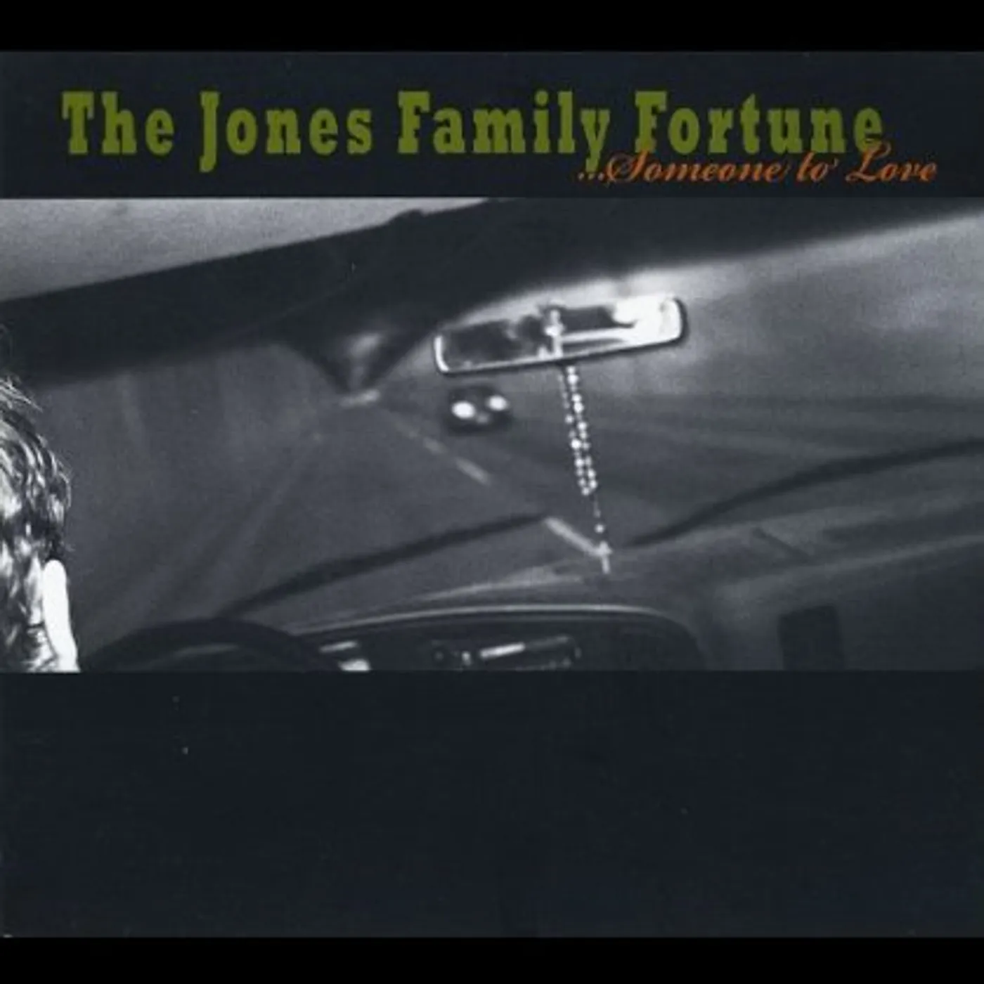 Ian Jones JONES FAMILY FORTUNE (SOMEONE TO LOVE) CD