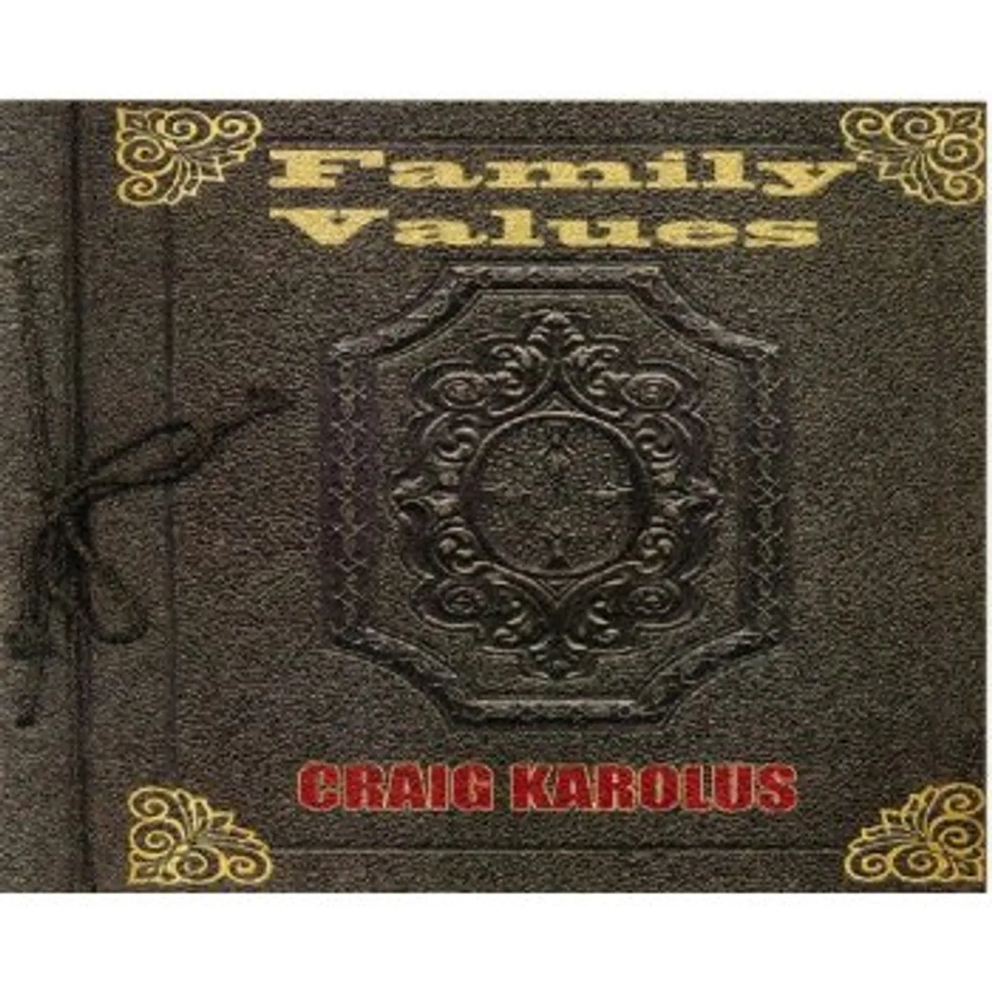 Craig Karolus FAMILY VALUES CD