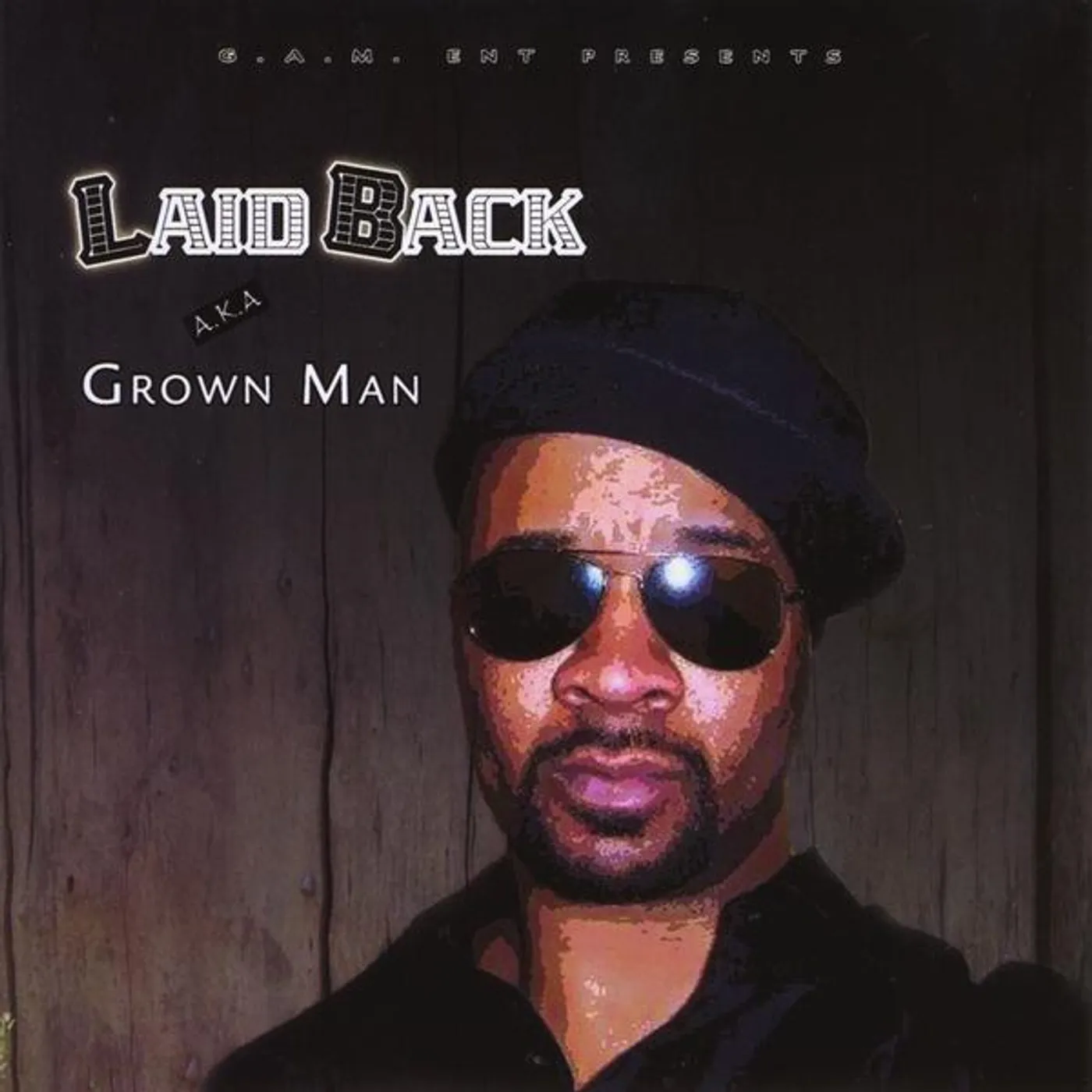 LAID BACK AKA GROWN MAN CD