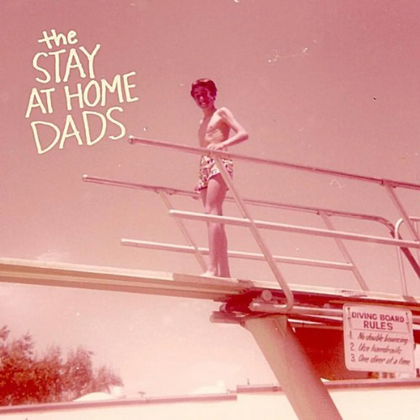 Stay At Home Dads DIVING BOARD RULES CD