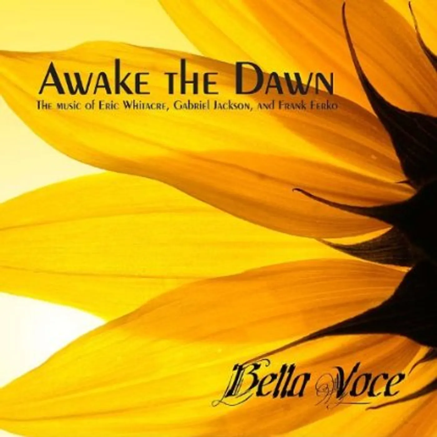 Bella Voce AWAKE THE DAWN CD