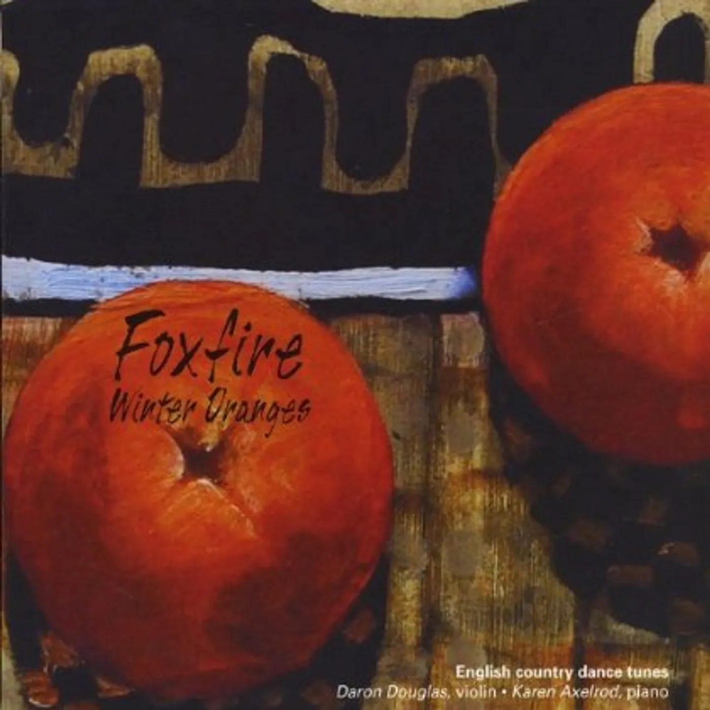 Foxfire WINTER ORANGES CD