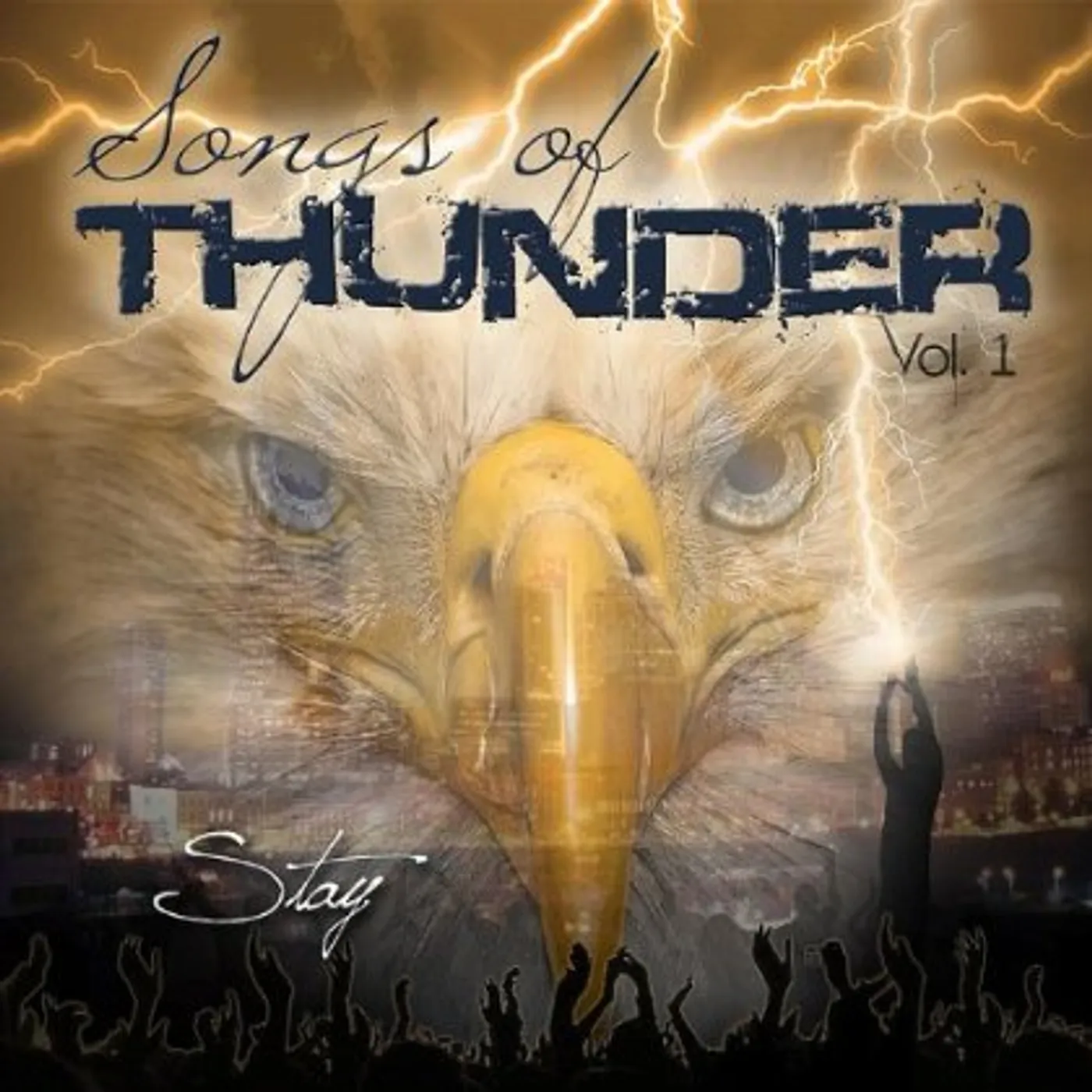 Harvest Sound SONGS OF THUNDER: STAY 1 CD