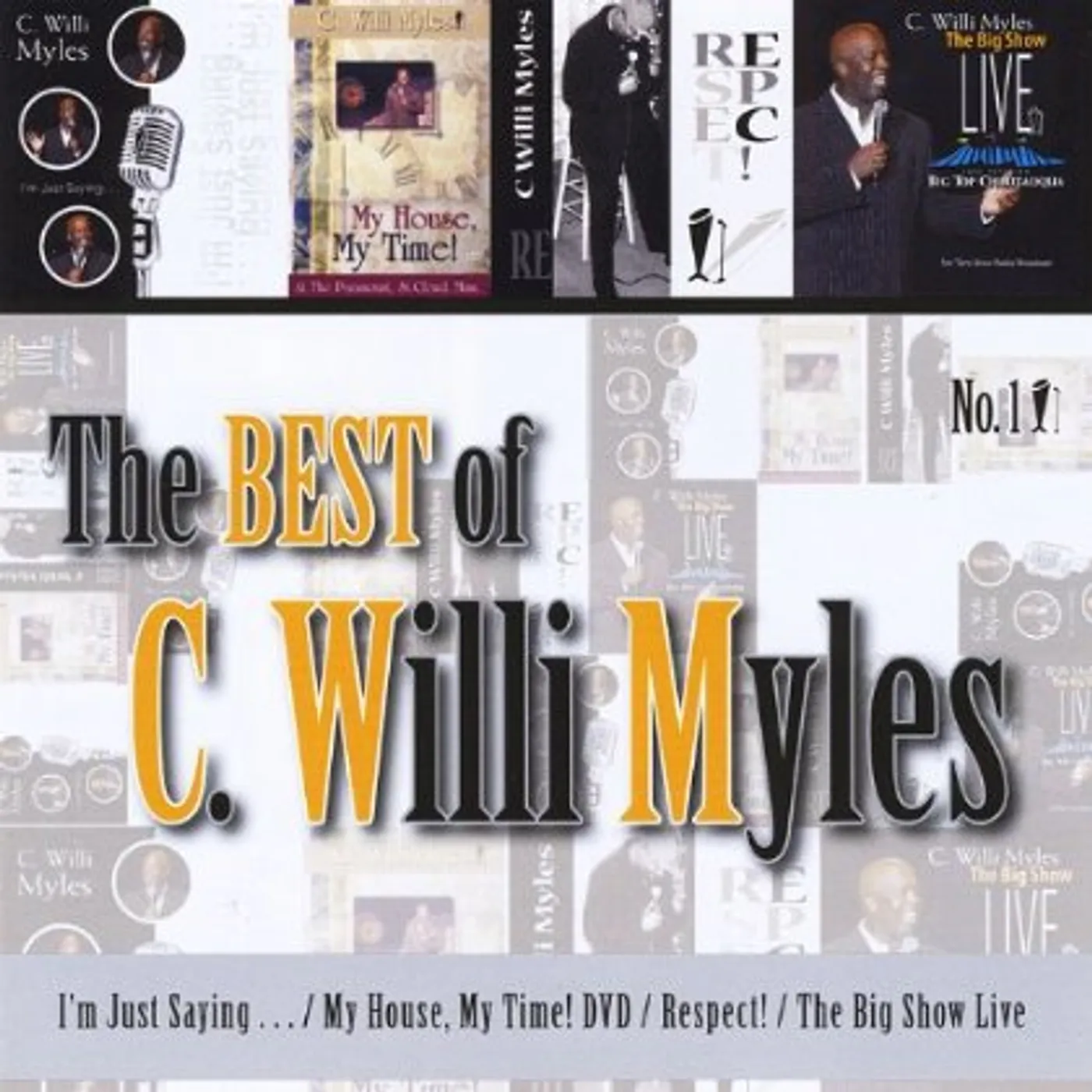 C. Willi Myles BEST OF C WILLI MYLES CD