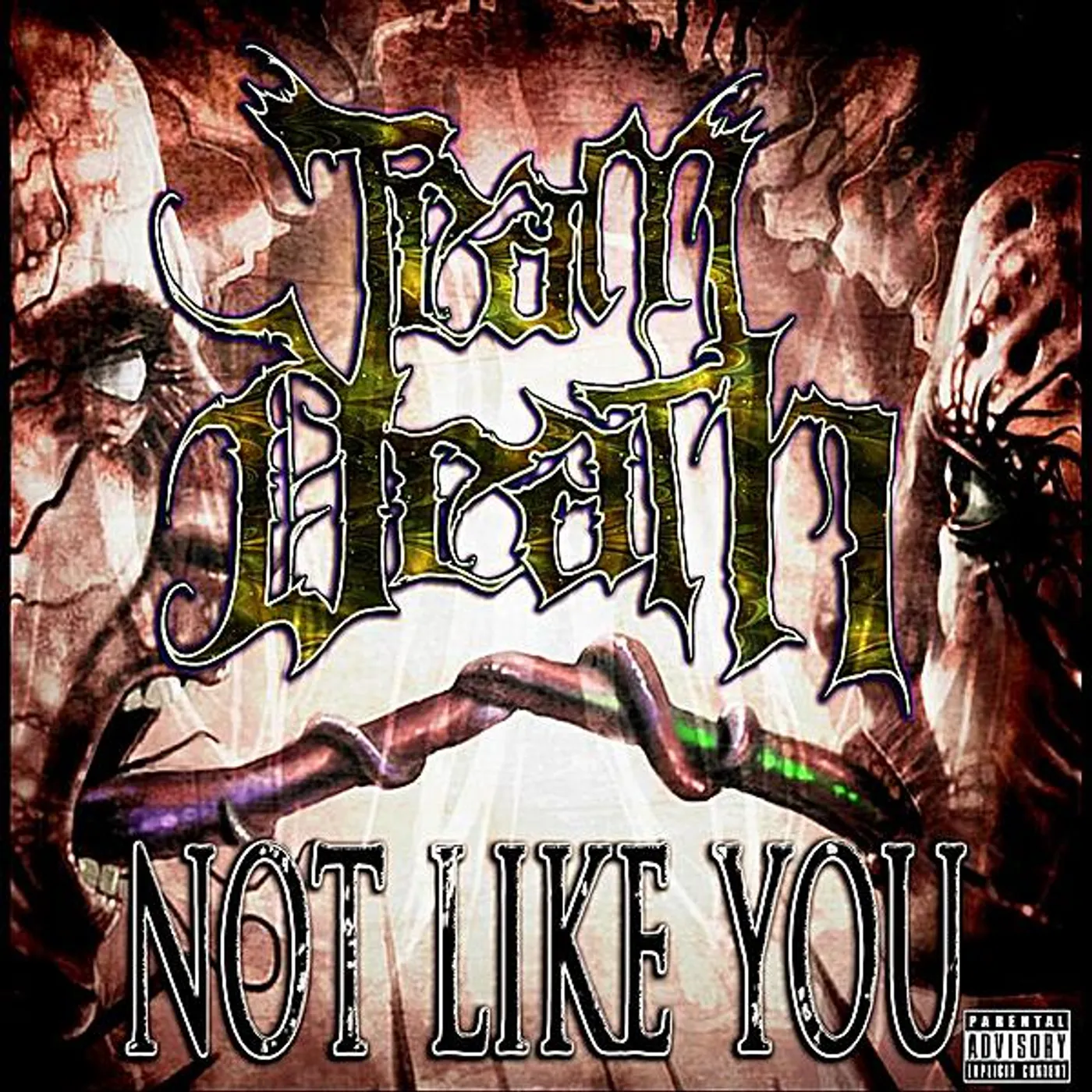 Team Death NOT LIKE YOU CD