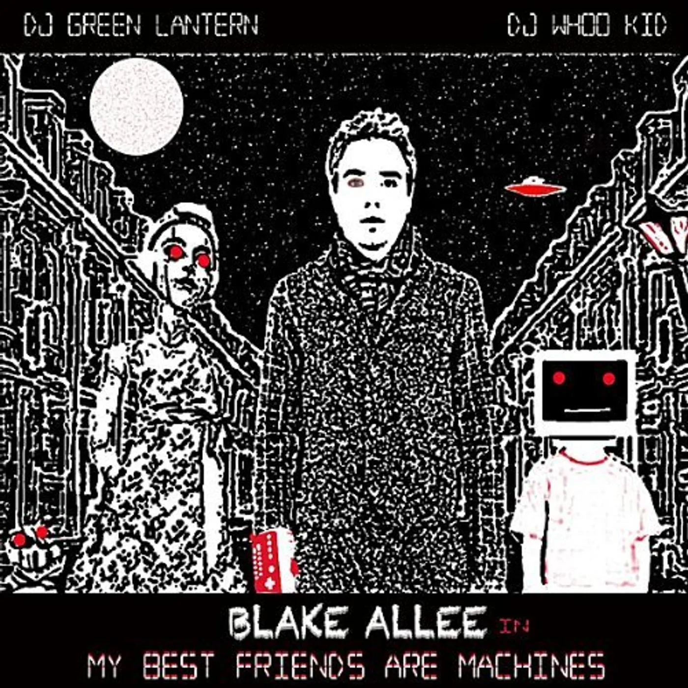 Blake Allee MY BEST FRIENDS ARE MACHINES CD