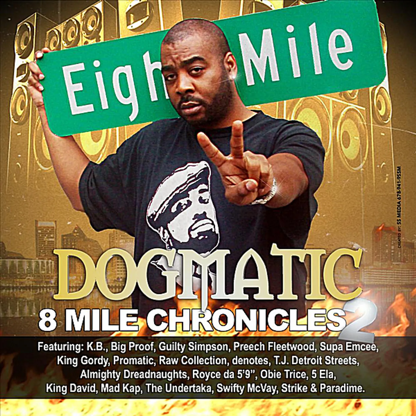 Dogmatic 8MILE CHRONICLES 2 CD