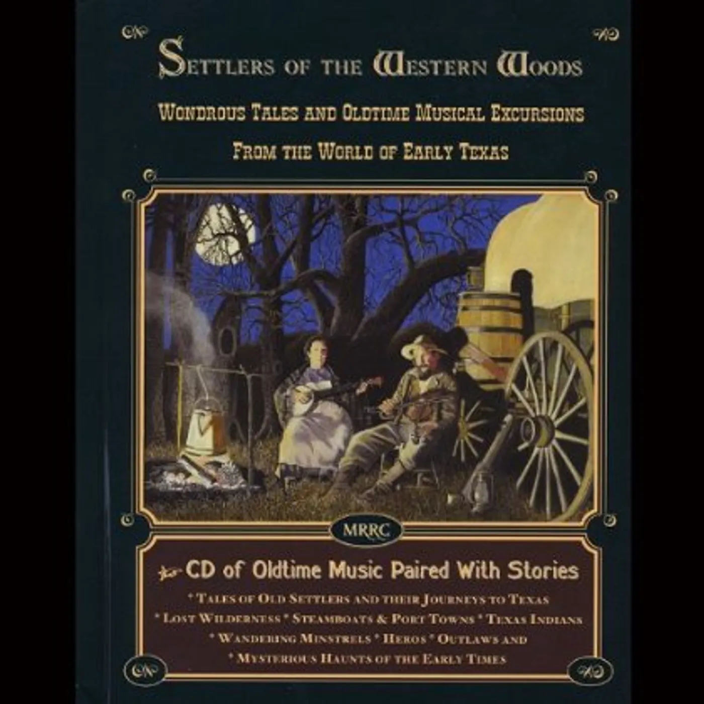 Steve Hartz SETTLERS OF THE WESTERN WOODS CD