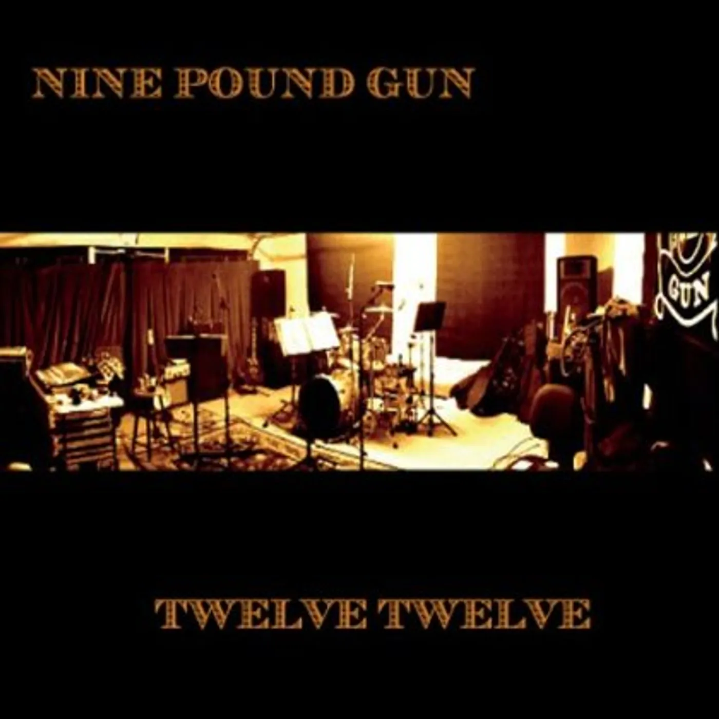 Nine Pound Gun TWELVE TWELVE CD