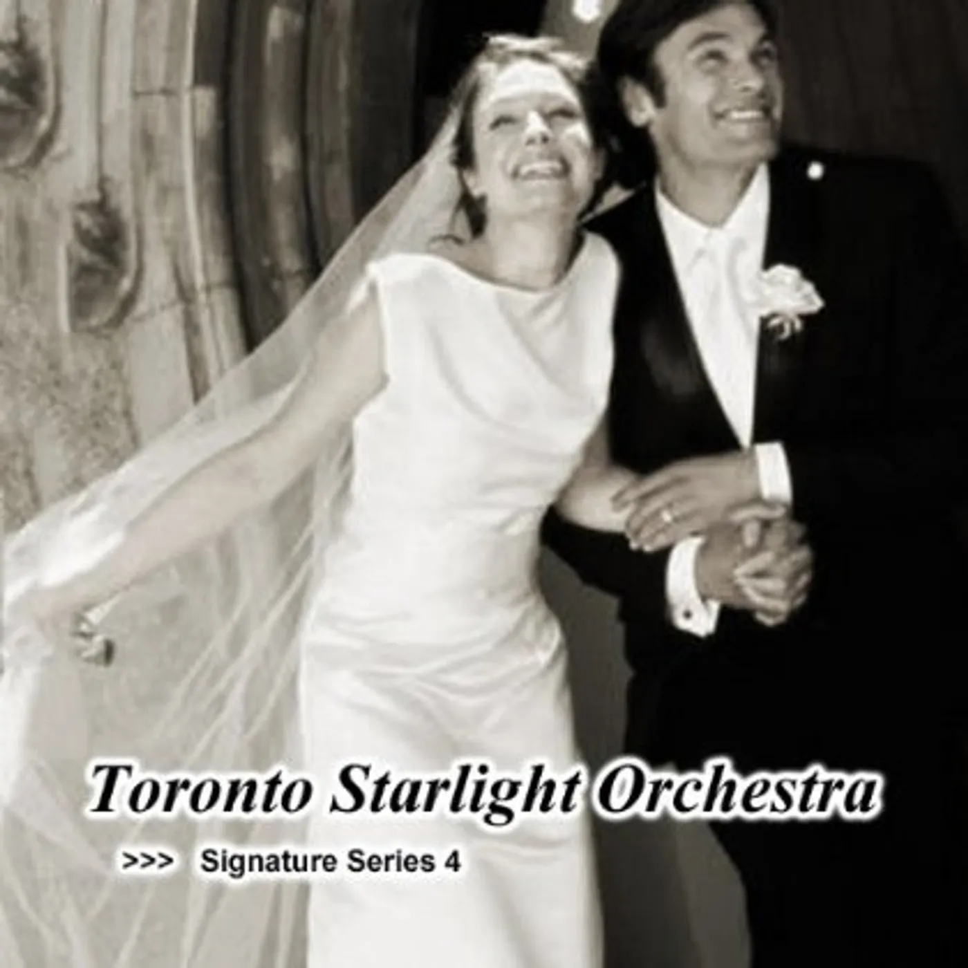 Toronto Starlight Orchestra SIGNATURE SERIES 4 CD