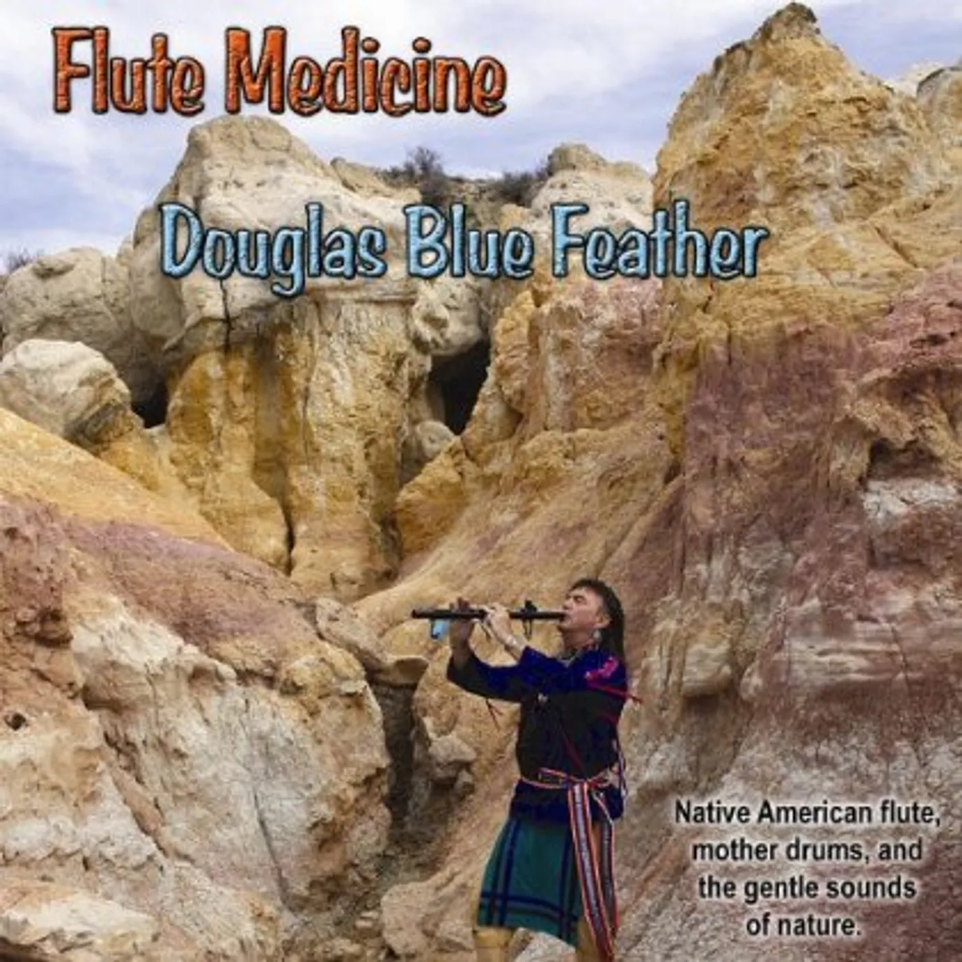 Douglas Blue Feather FLUTE MEDICINE CD