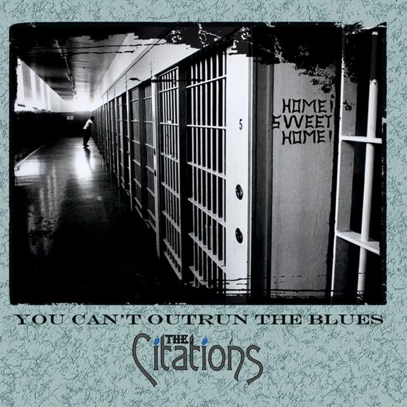 Citations YOU CAN'T OUTRUN THE BLUES CD