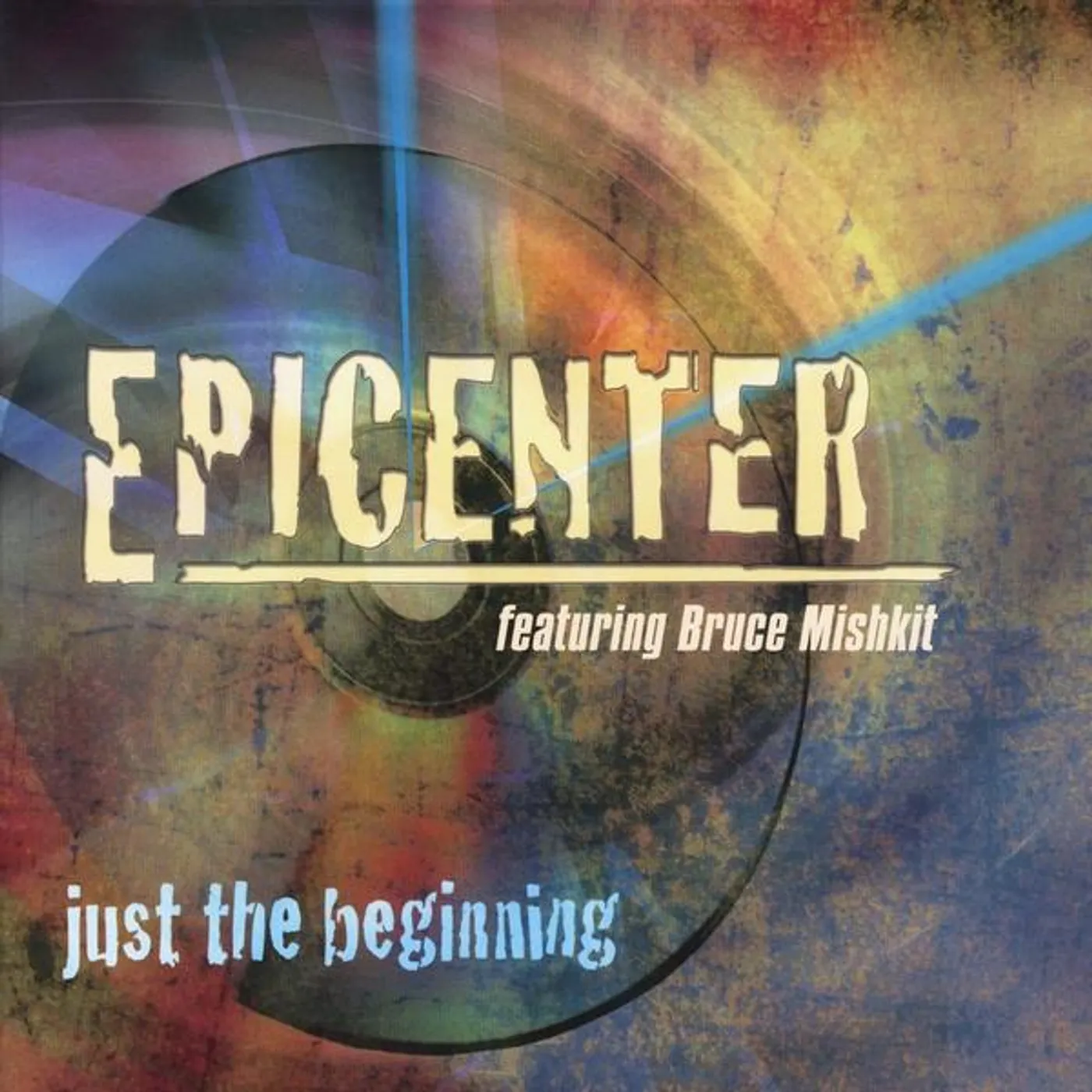 Epicenter JUST THE BEGINNING CD