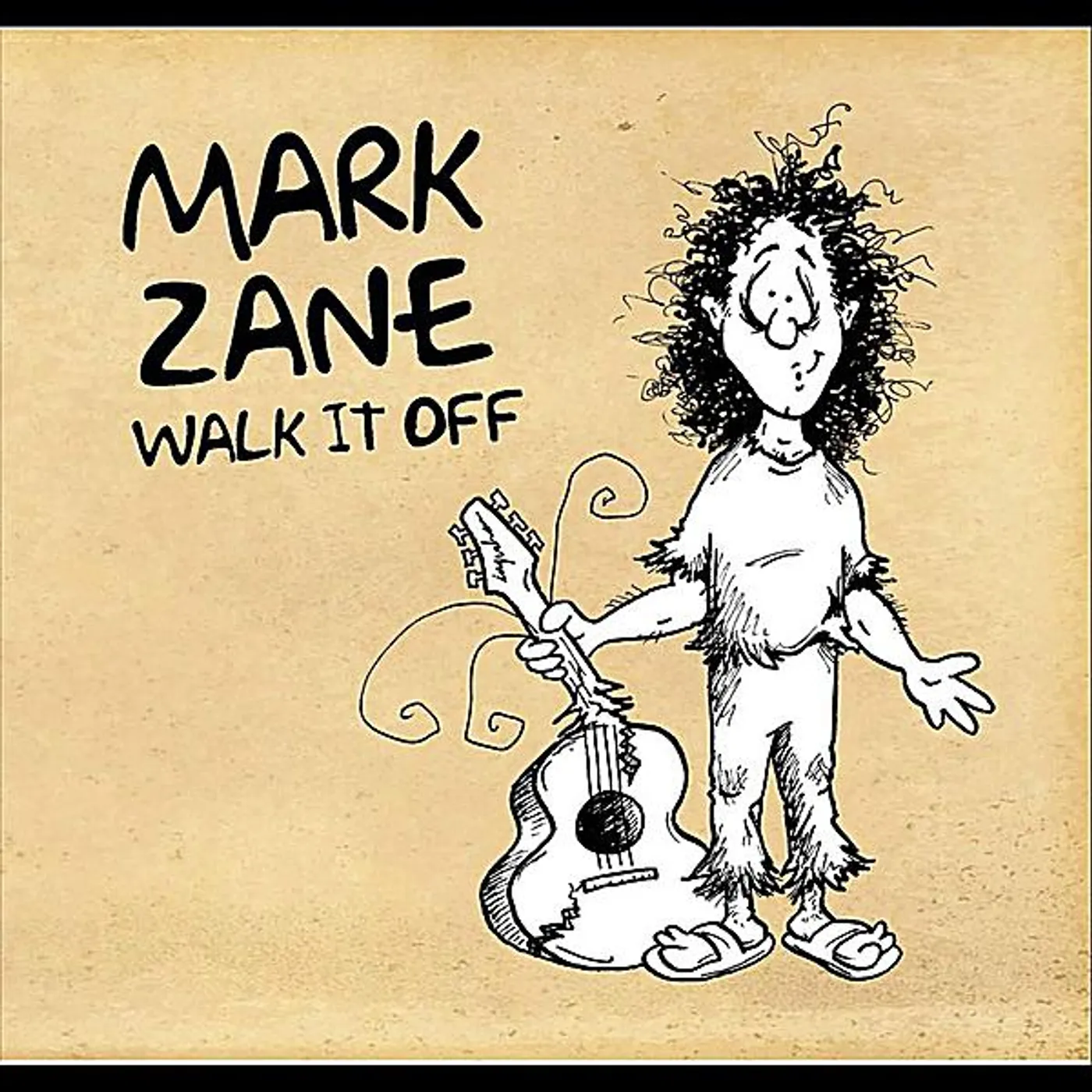 Mark Zane WALK IT OFF CD
