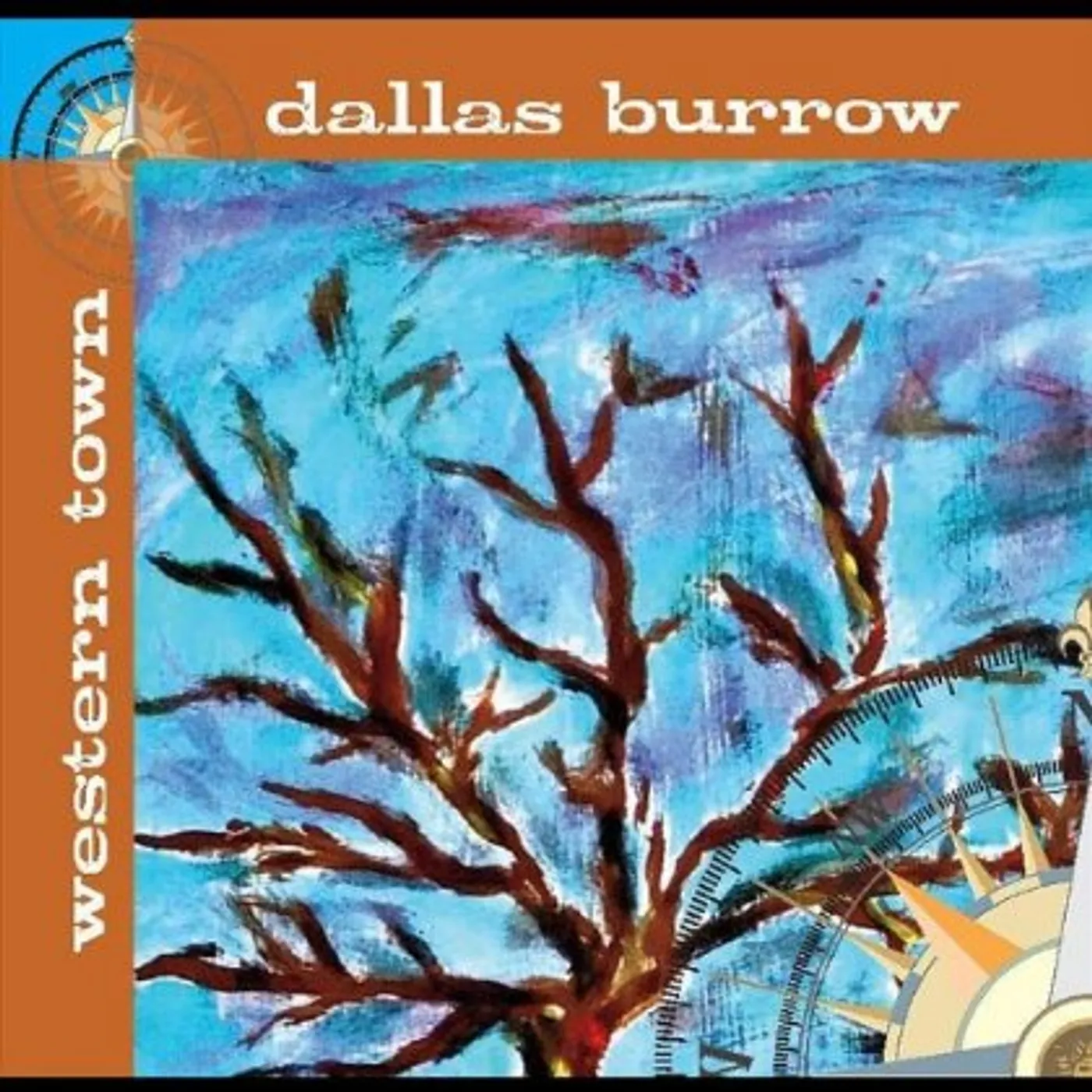 Dallas Burrow WESTERN TOWN CD