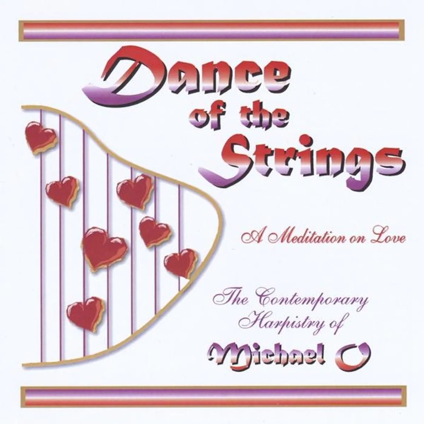 Michael O DANCE OF THE STRINGS CD