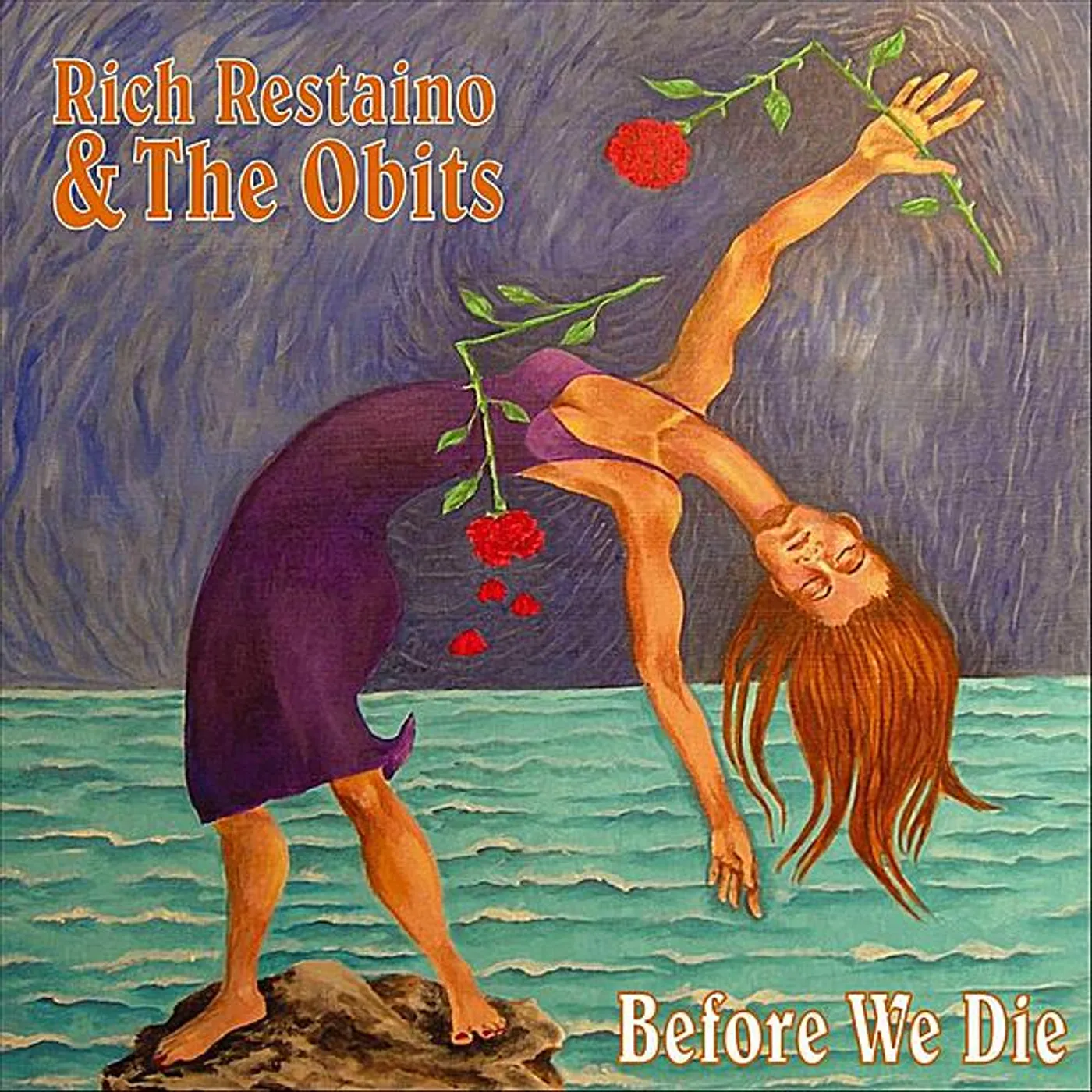 Rich Restaino & The Obits BEFORE WE DIE CD