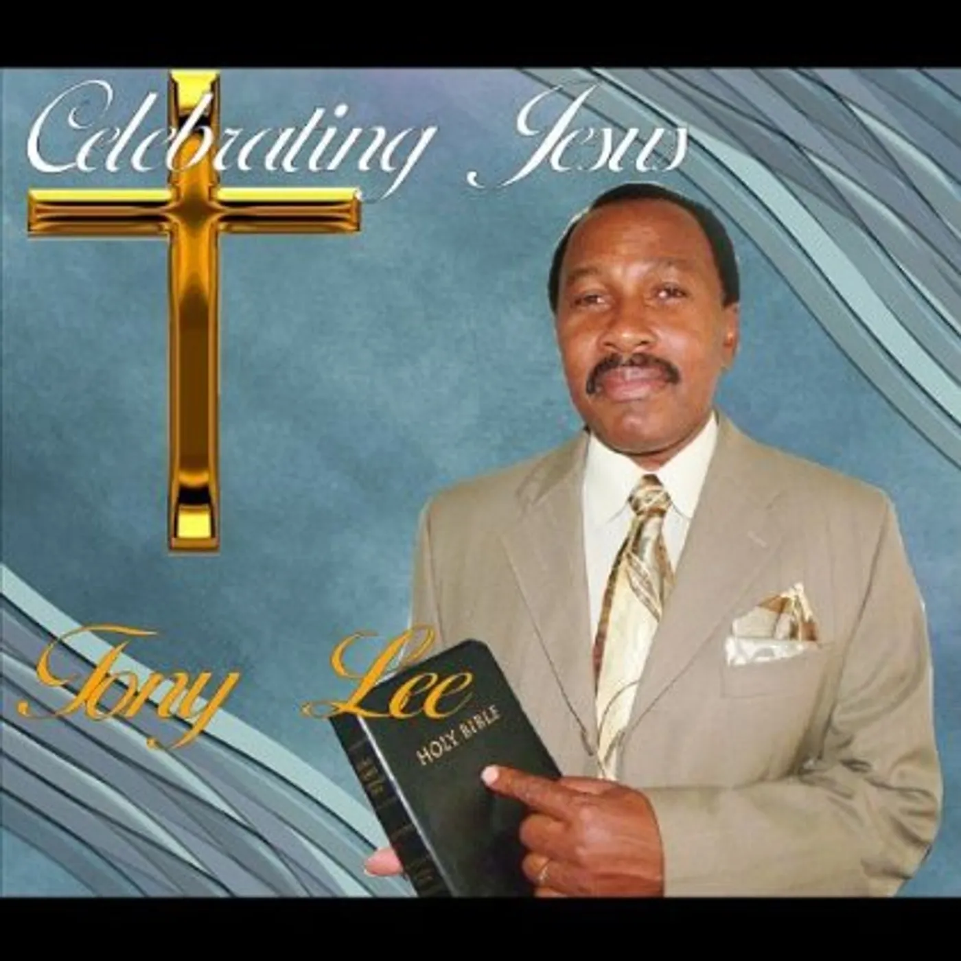 Tony Lee CELEBRATING JESUS CD