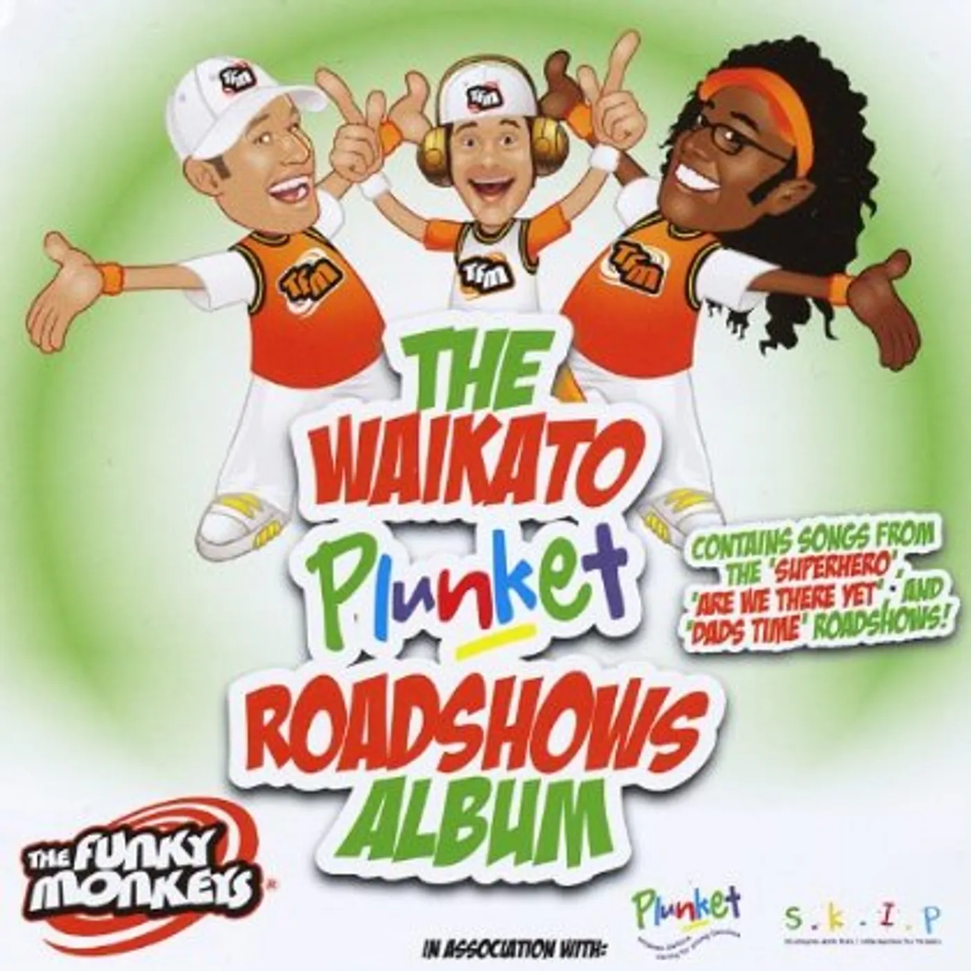 Funky Monkeys WAIKATO PLUNKET ROADSHOWS ALBUM CD