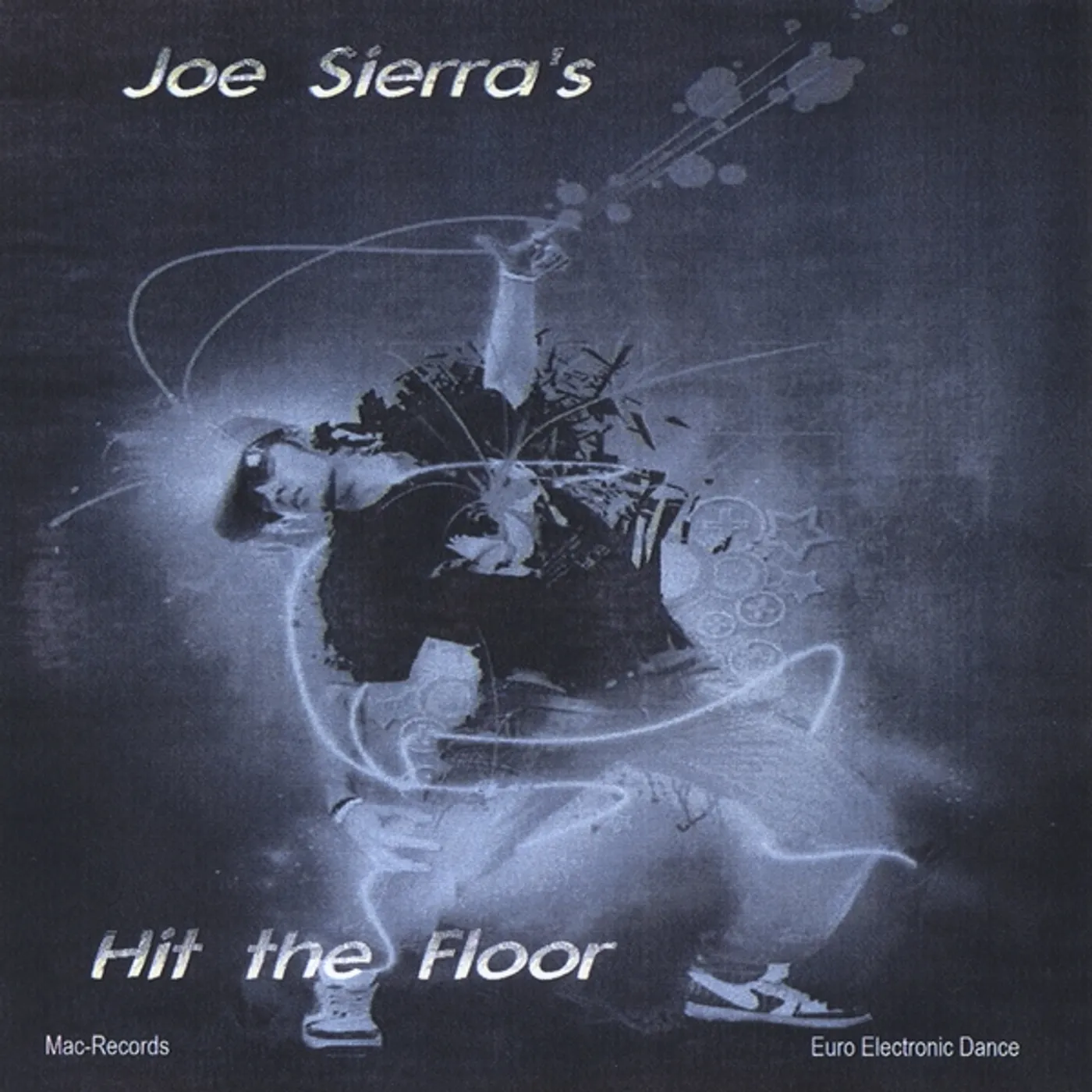 Joe Sierra HIT THE FLOOR CD