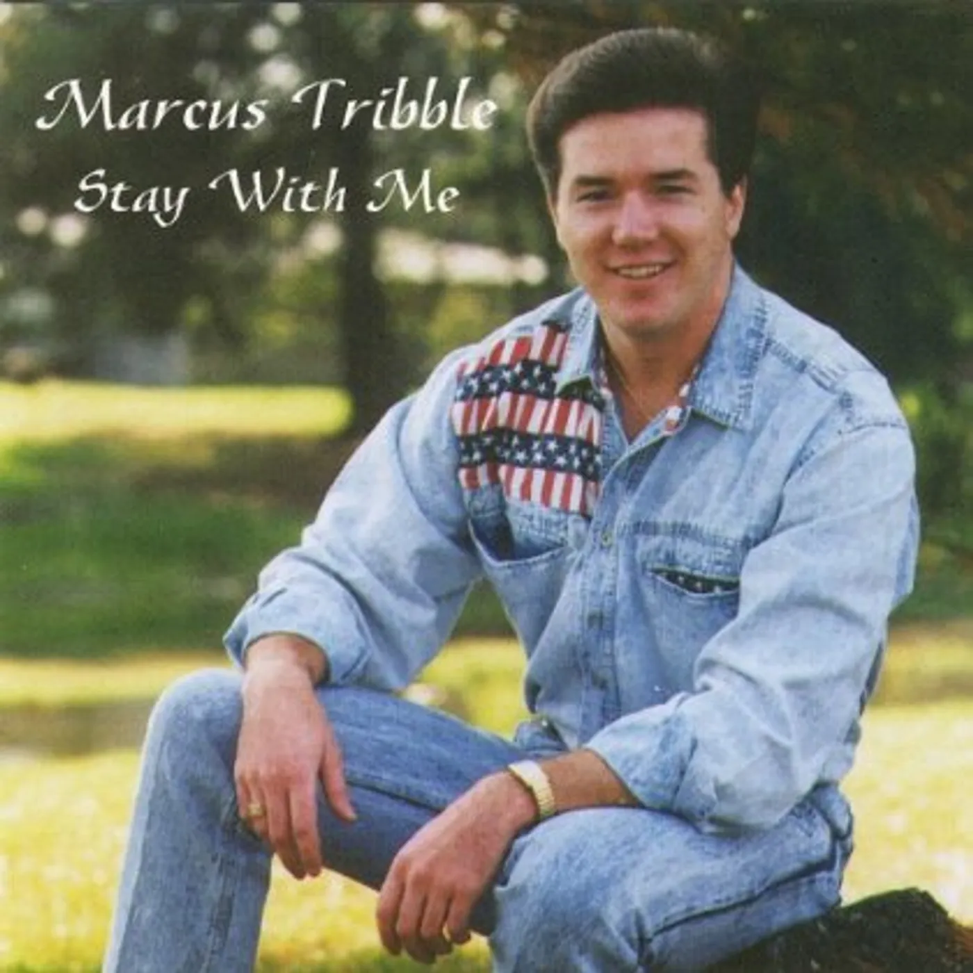 Marcus Tribble STAY WITH ME CD