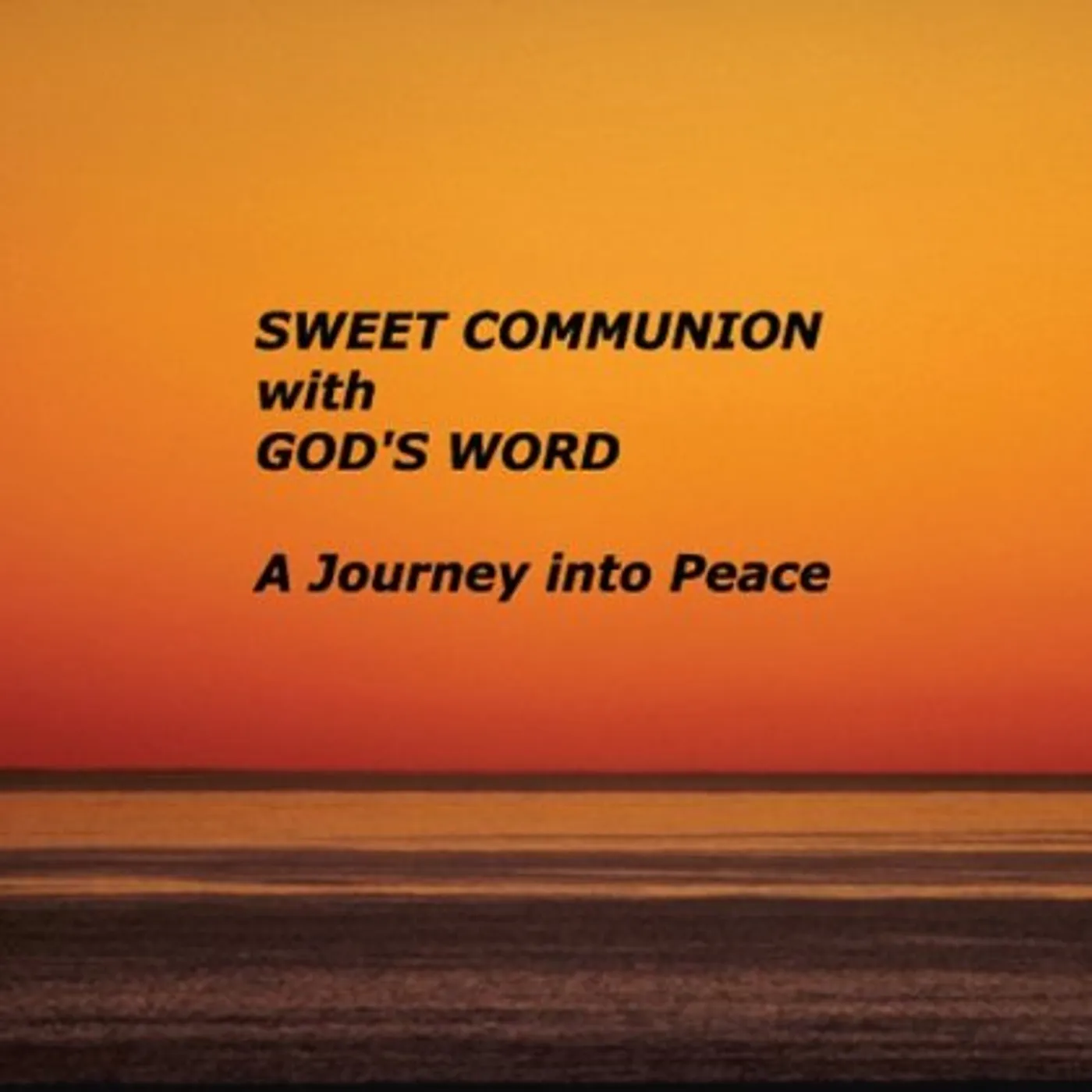 Denise Patrick SWEET COMMUNION WITH GOD'S WORD CD