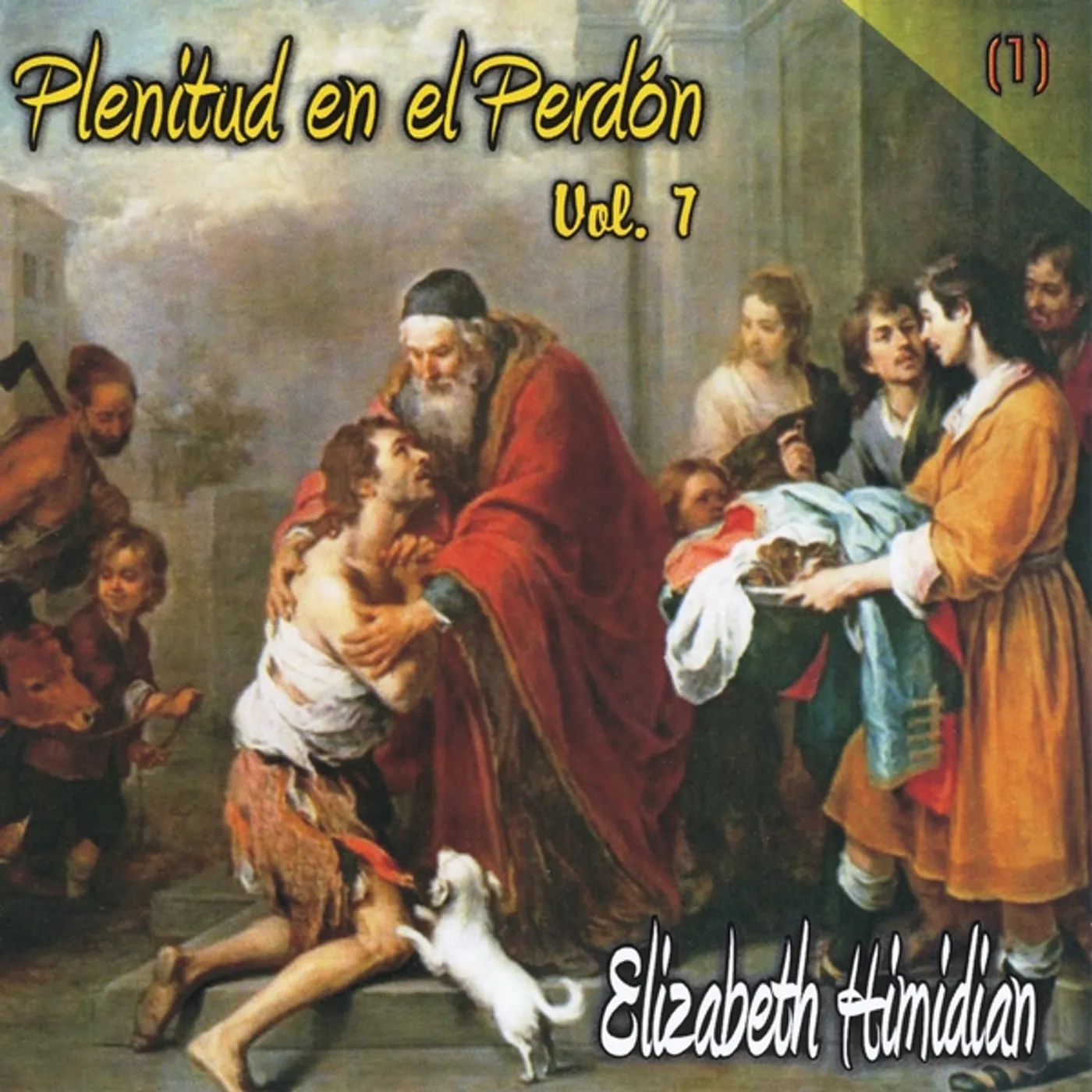 Elizabeth Himidian PLENITUD EN EL PERDON*VOL 7. CD