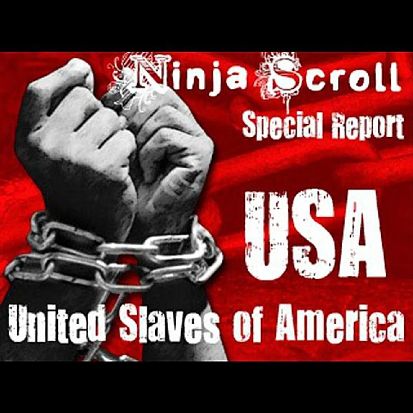 Ninja Scroll UNITED SLAVES OF AMERICA CD