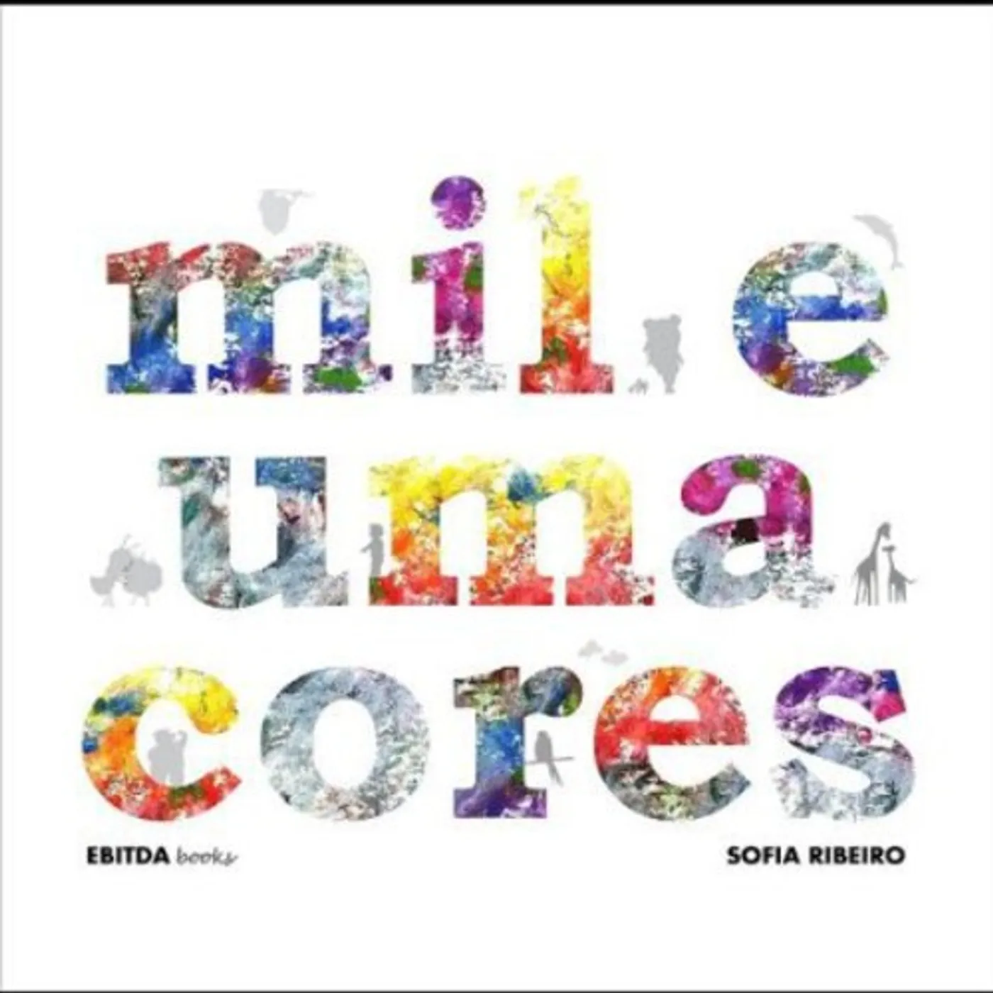 Sofia Ribeiro MIL E UMA CORES CD