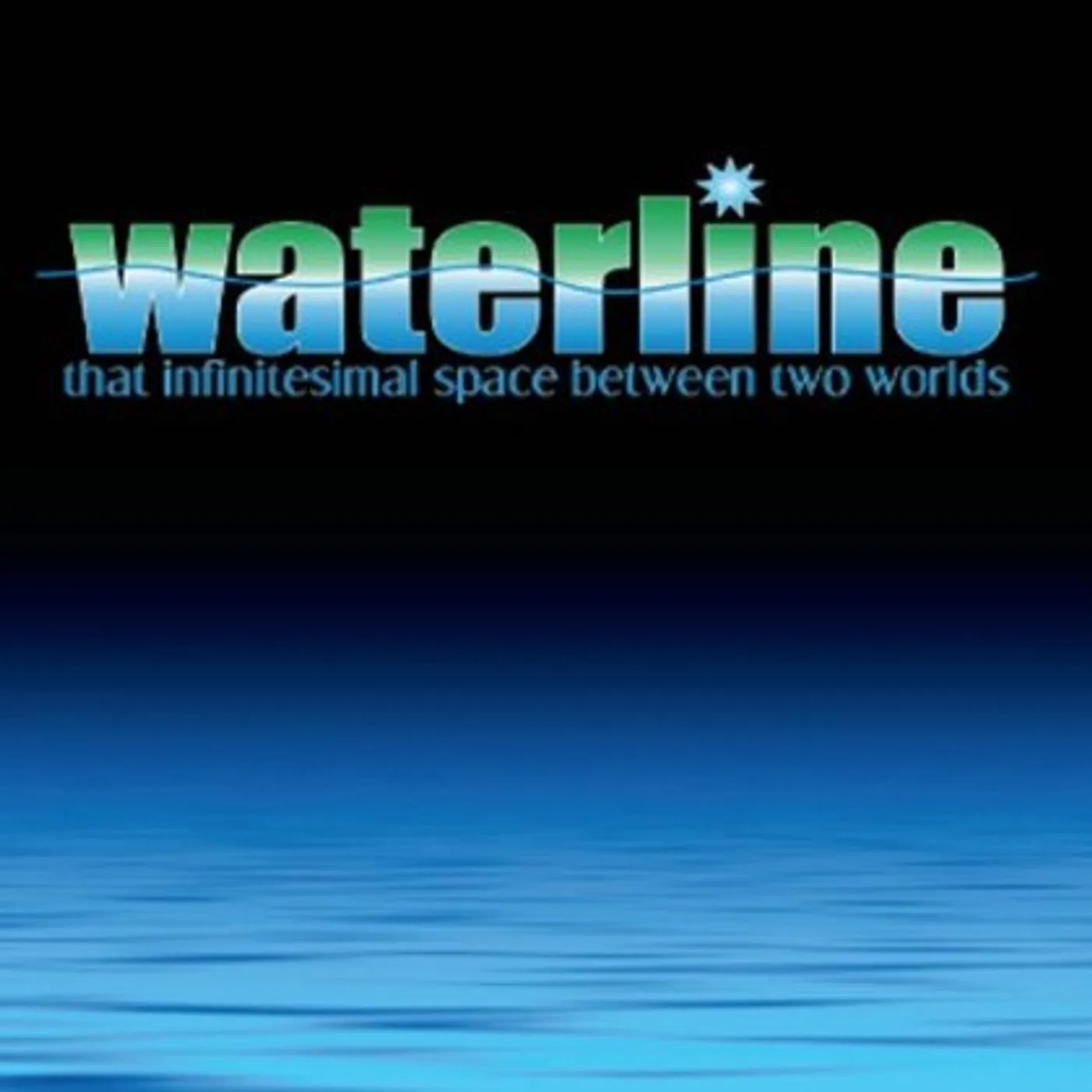 Waterline THAT INFINITESIMAL SPACE BETWEEN TWO WORLDS CD