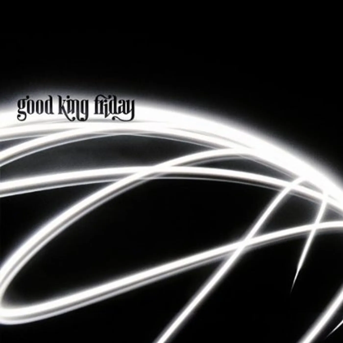 GOOD KING FRIDAY CD