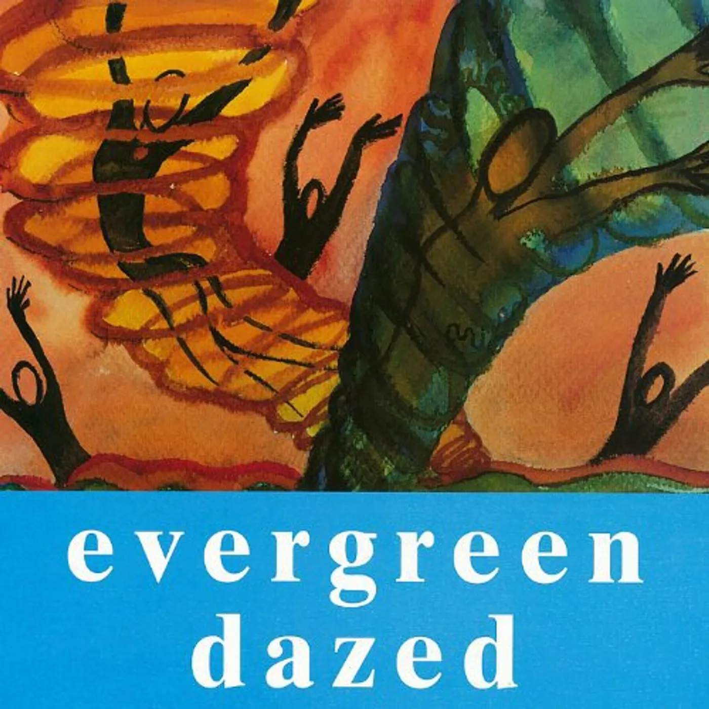 Evergreen Dazed Cloudbeams In Your Eye Vinyl Record