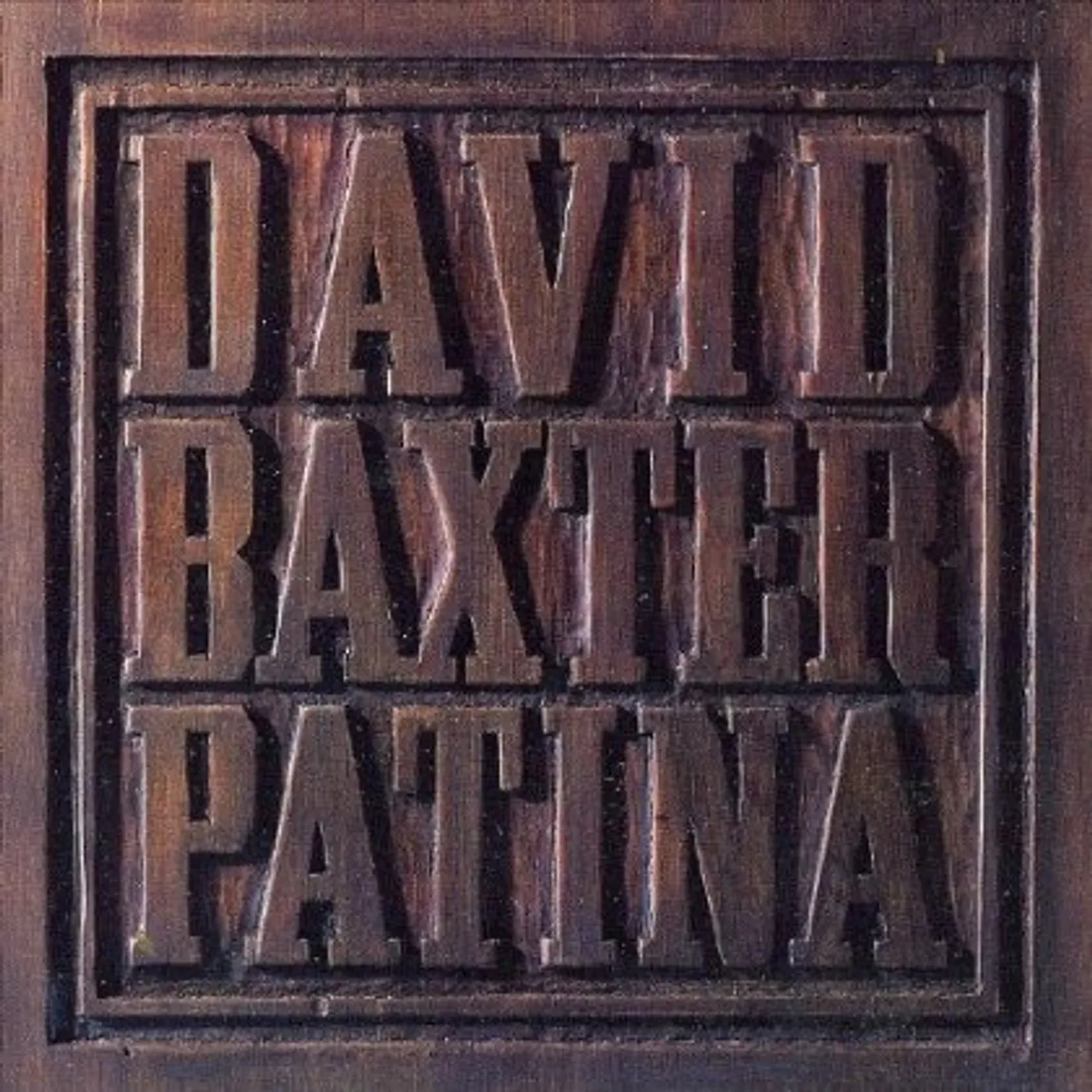 David Baxter PATINA CD