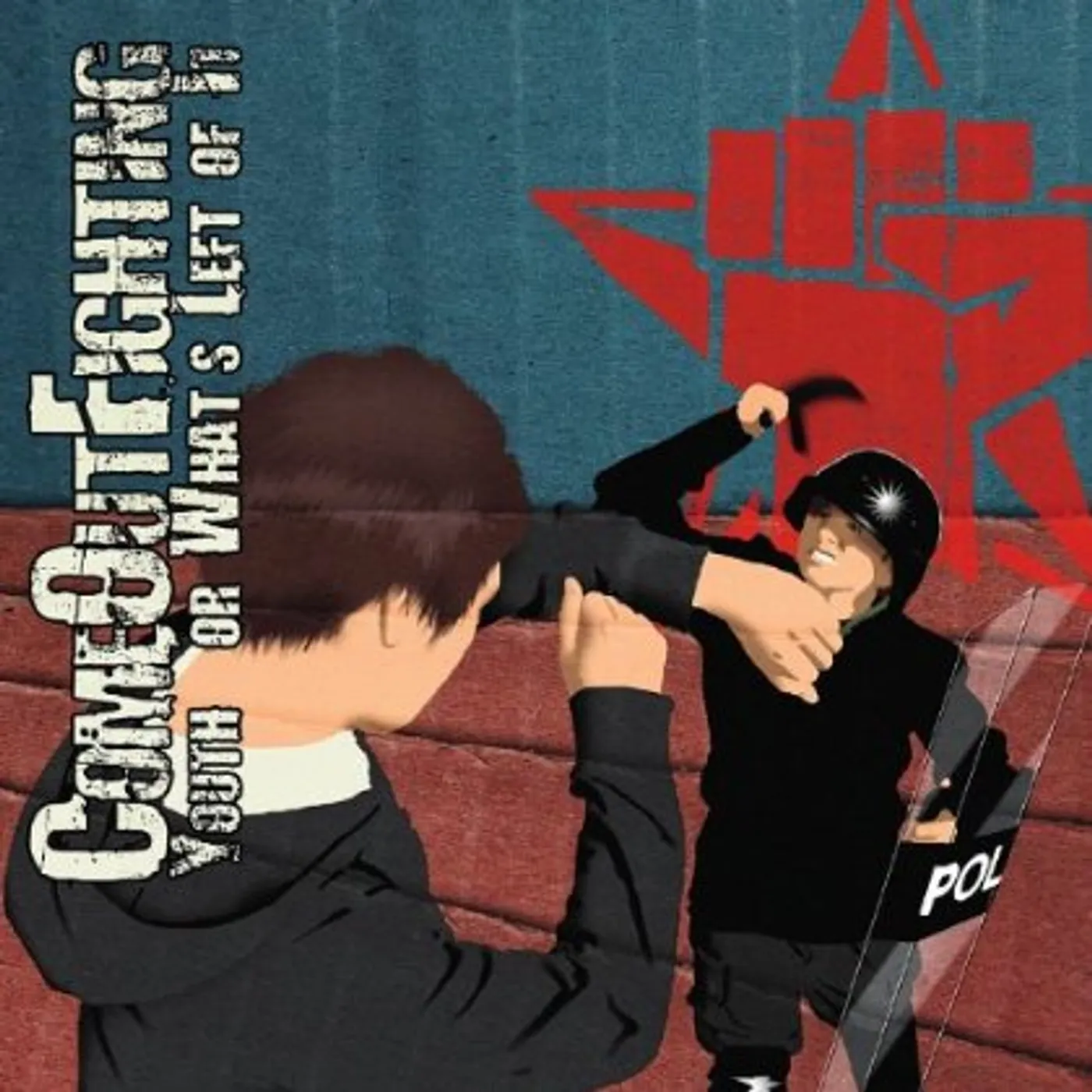 Come Out Fighting YOUTH OR WHAT'S LEFT OF IT CD