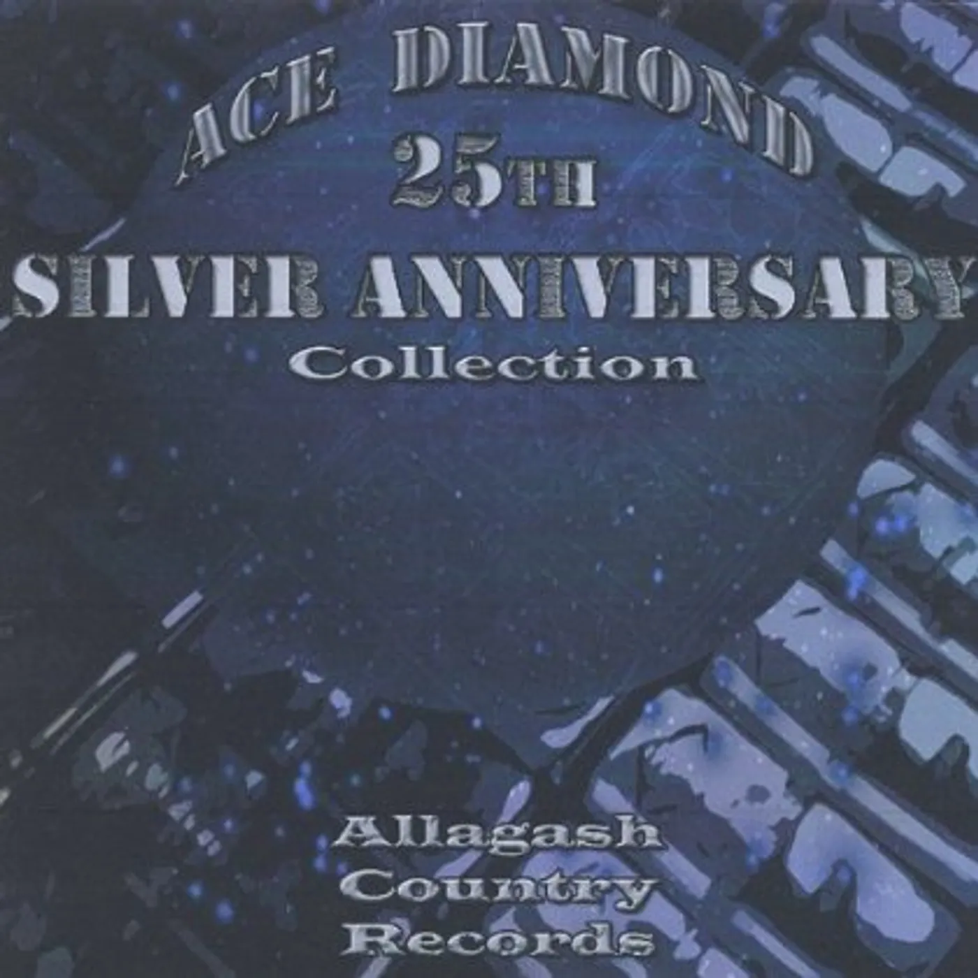 Diamond Ace SILVER ANNIVERSARY COLLECTION CD