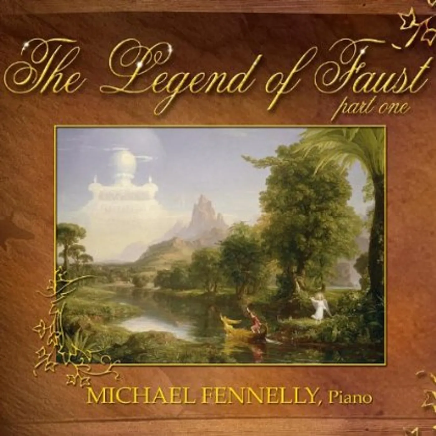 Michael Fennelly LEGEND OF FAUST: PART ONE CD