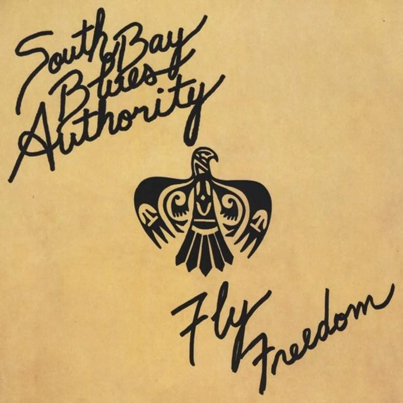 South Bay Blues Authority FLY FREEDOM CD