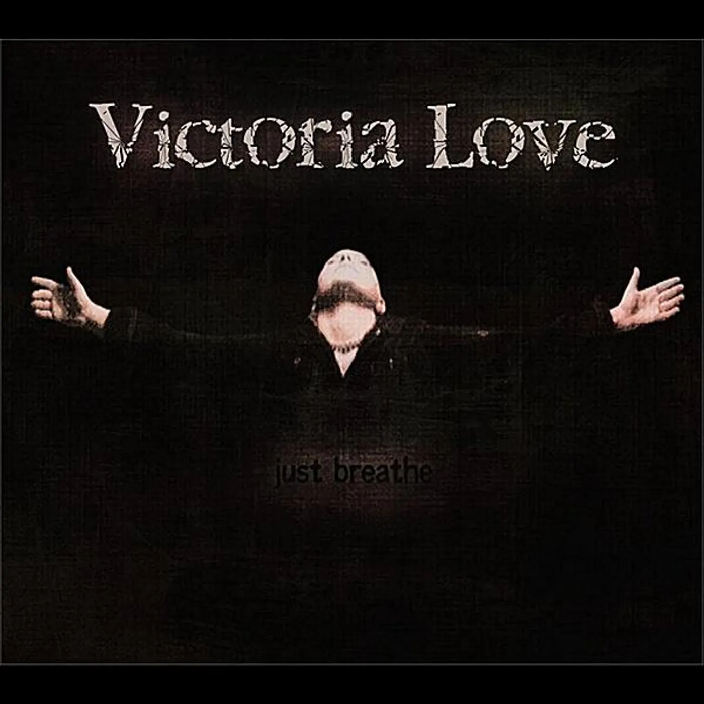 Victoria Love JUST BREATHE CD