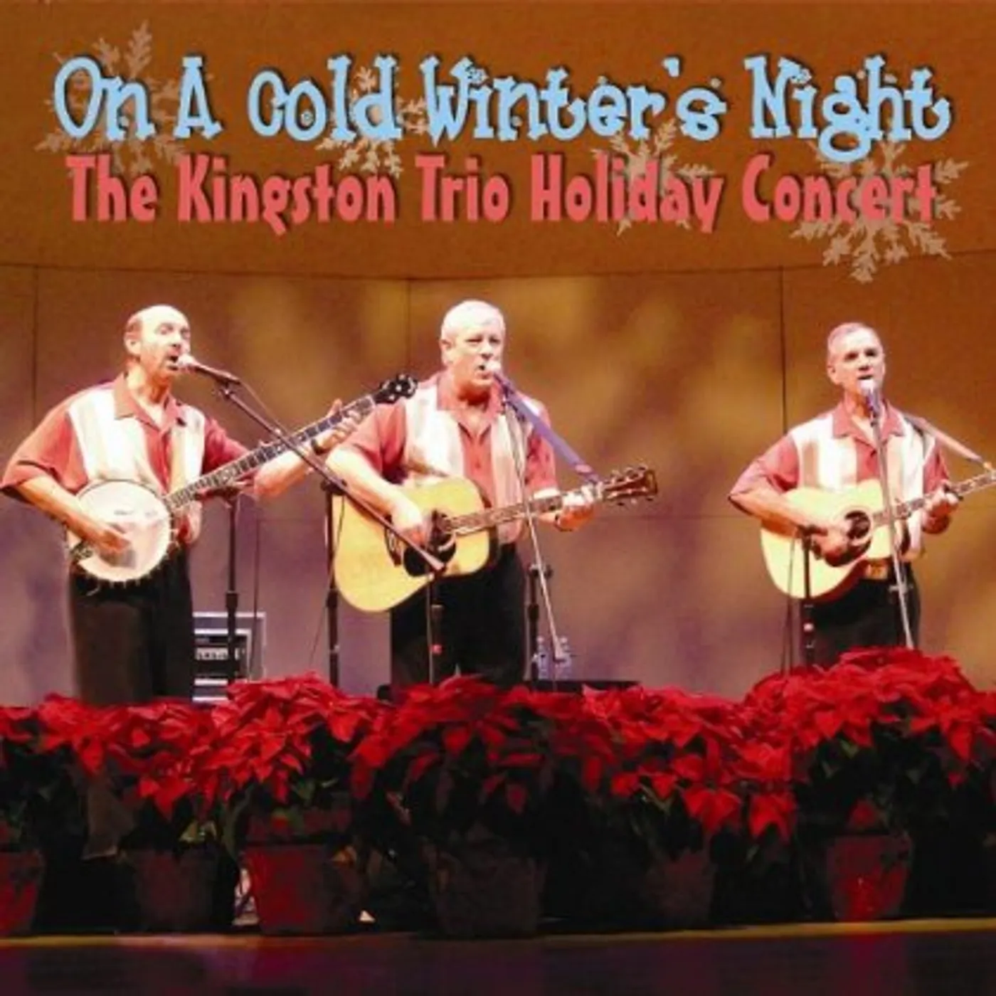 ON A COLD WINTER'S NIGHT (THE KINGSTON TRIO HOLIDA CD
