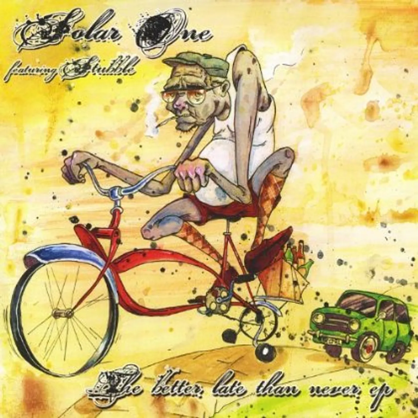 Solar One BETTER LATE THAN NEVER EP CD
