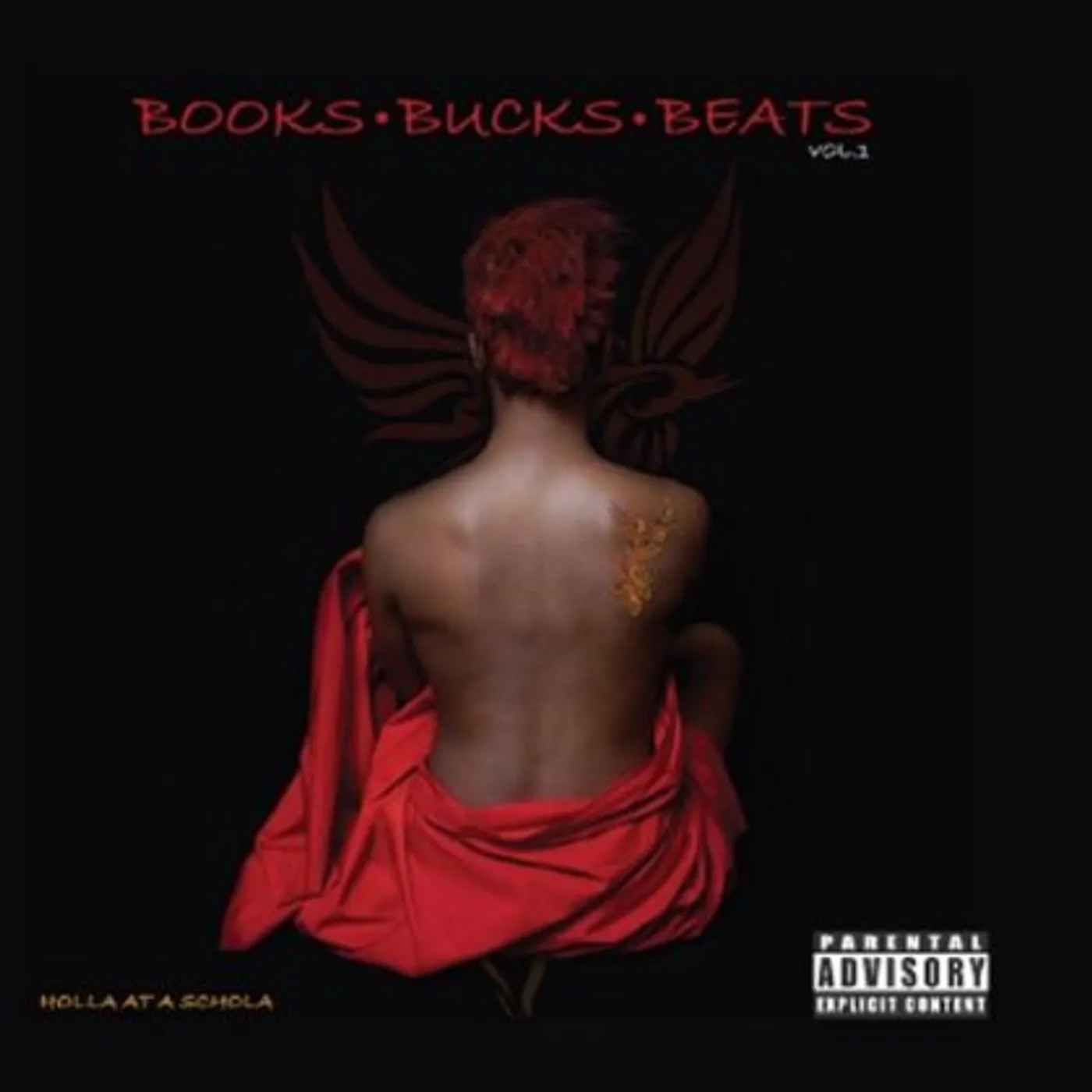 pHoenix Pagliacci BOOKS BUCKS & BEATS VOL. 1: HOLLA AT A SCHOLA CD