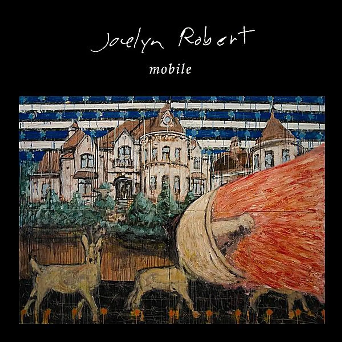 Jocelyn Robert MOBILE CD