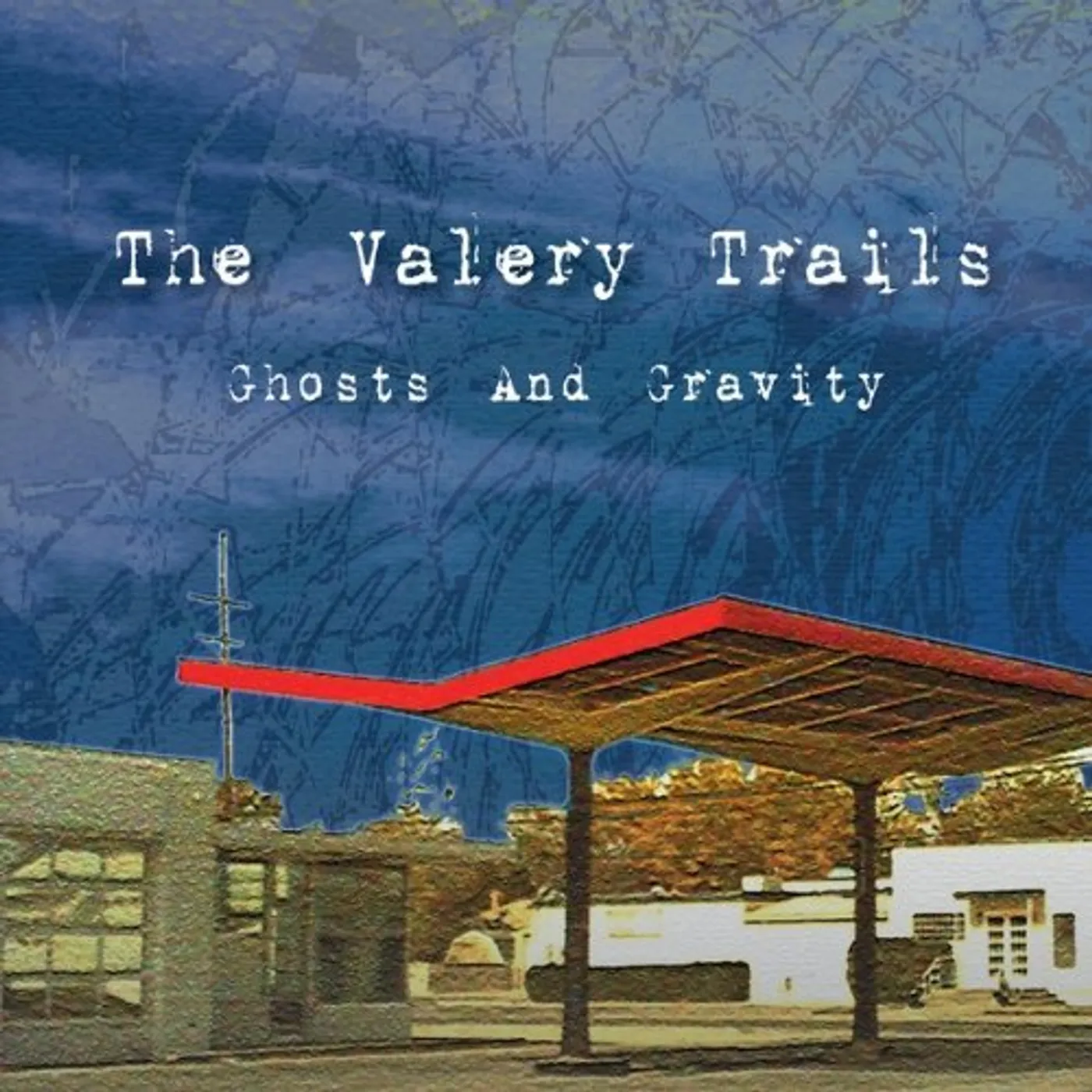 The Valery Trails GHOSTS & GRAVITY CD
