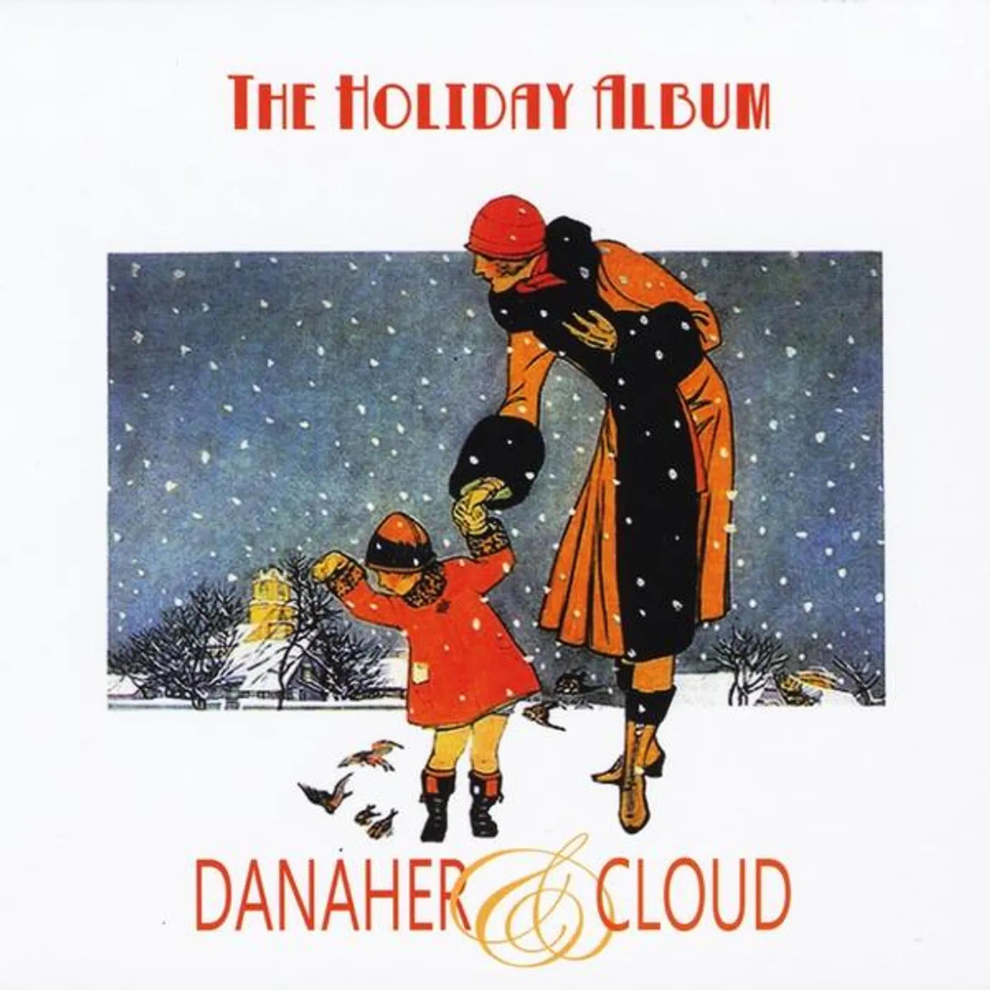 Danaher & Cloud HOLIDAY ALBUM CD