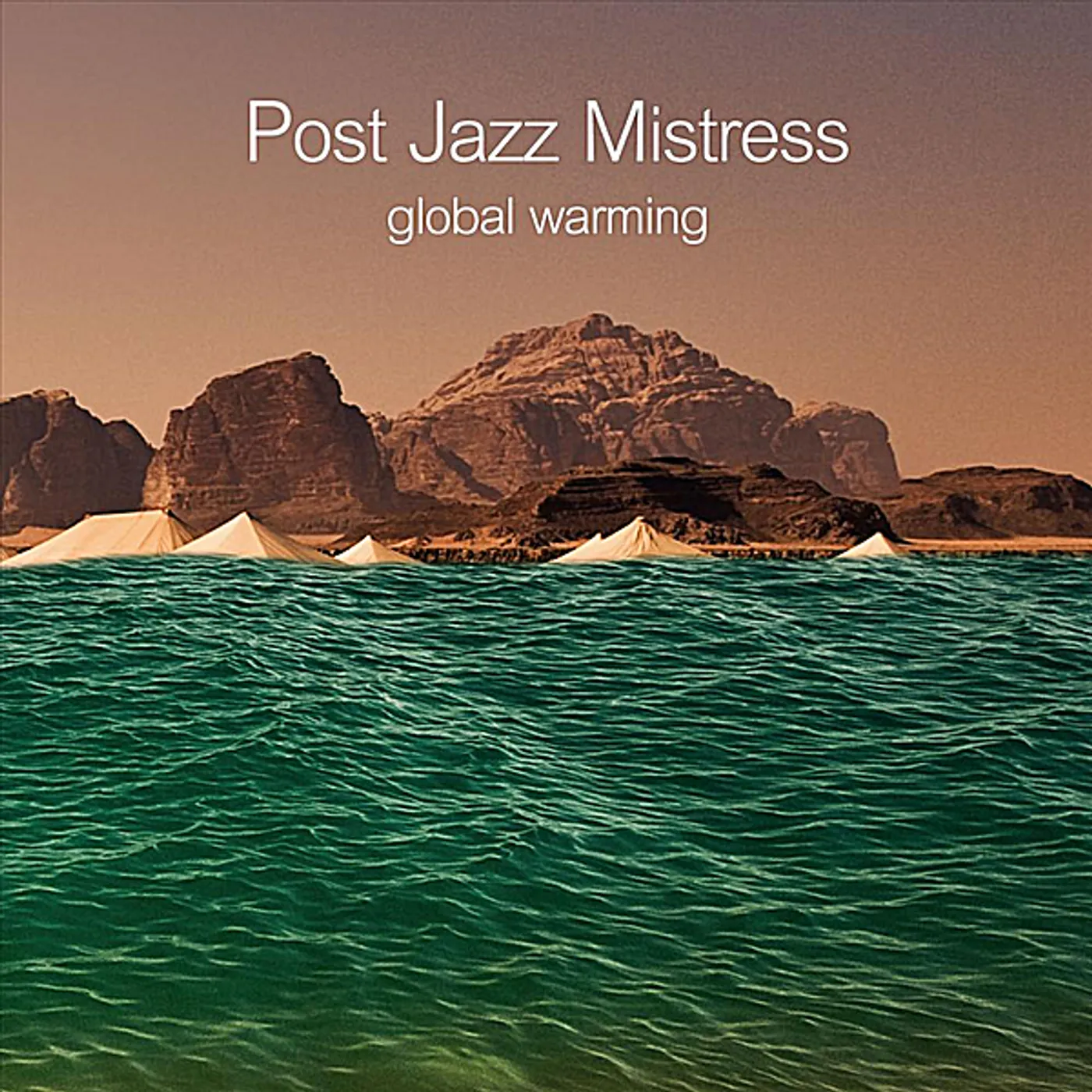 Post Jazz Mistress GLOBAL WARMING CD