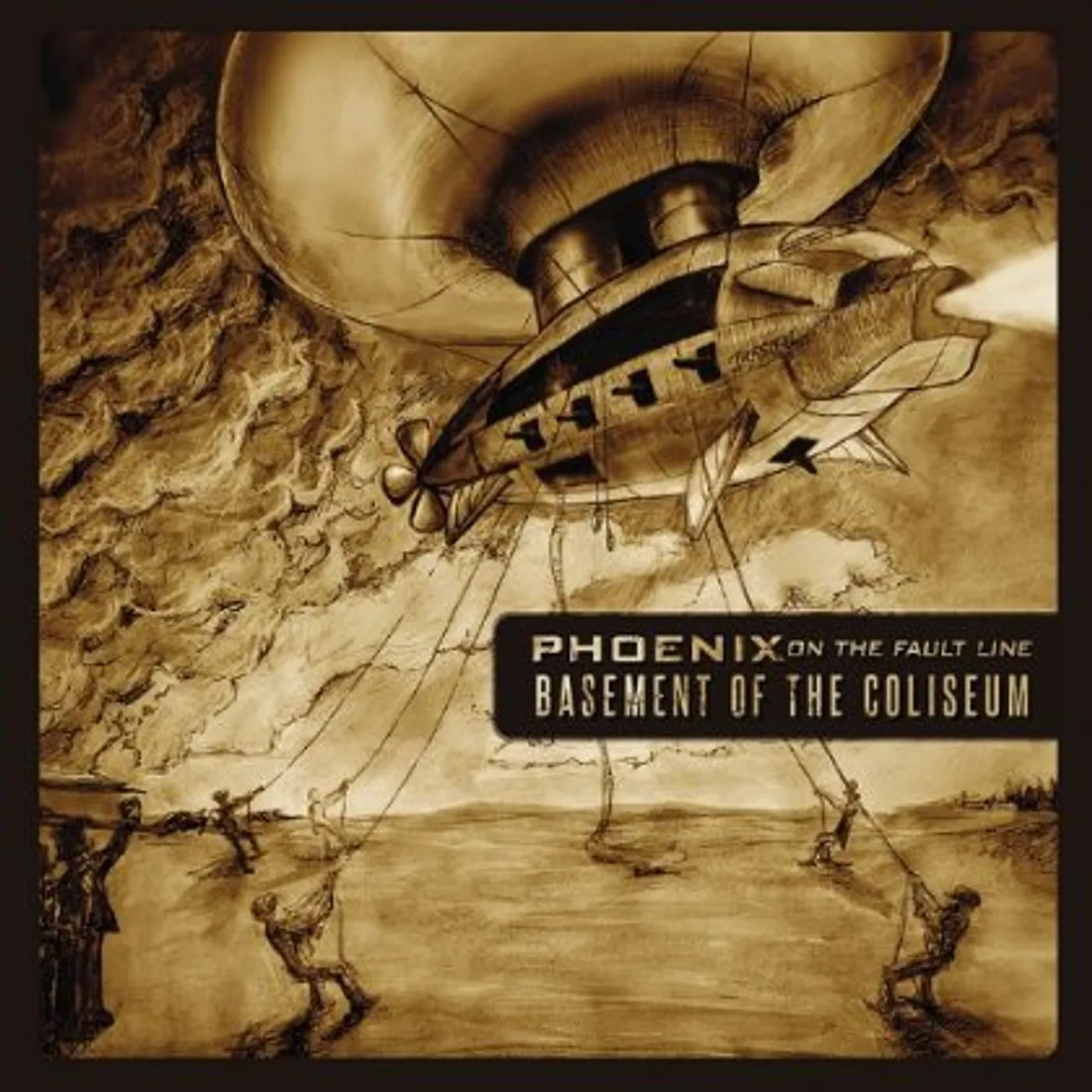 Phoenix On the Fault Line BASEMENT OF THE COLISEUM CD