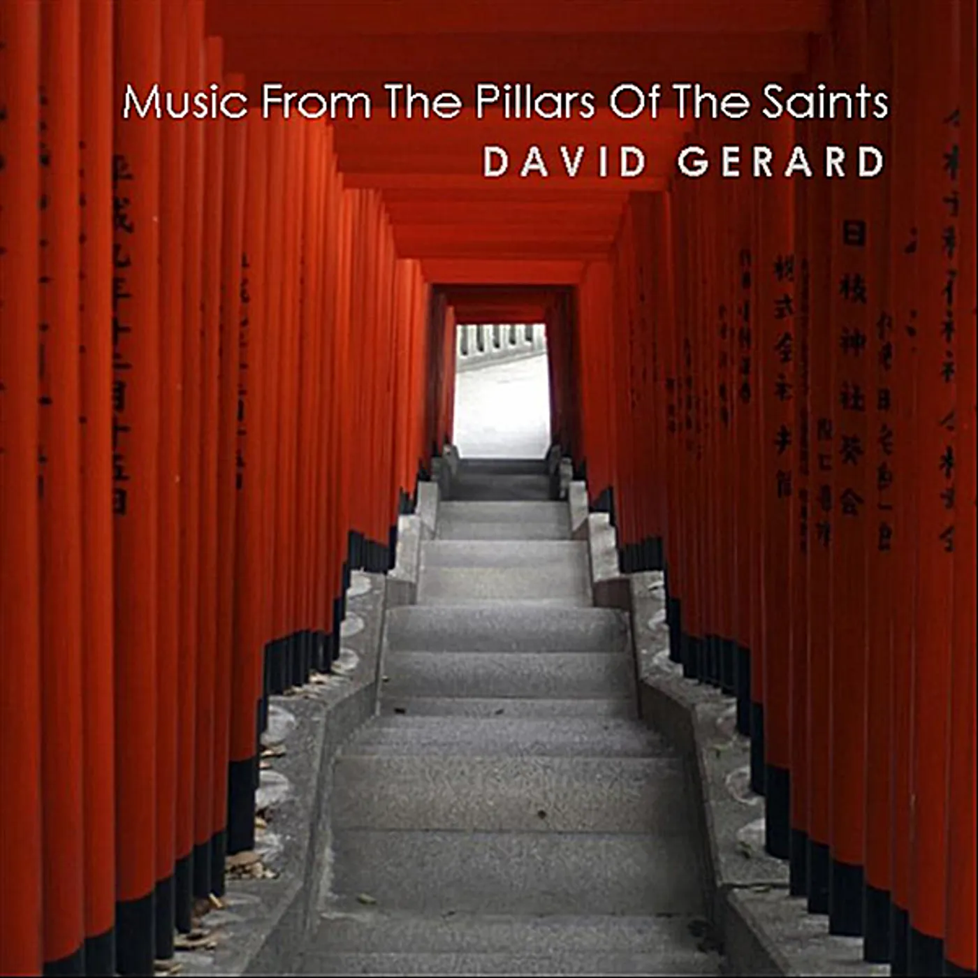 David Gerard MUSIC FROM THE PILLARS OF THE SAINTS CD